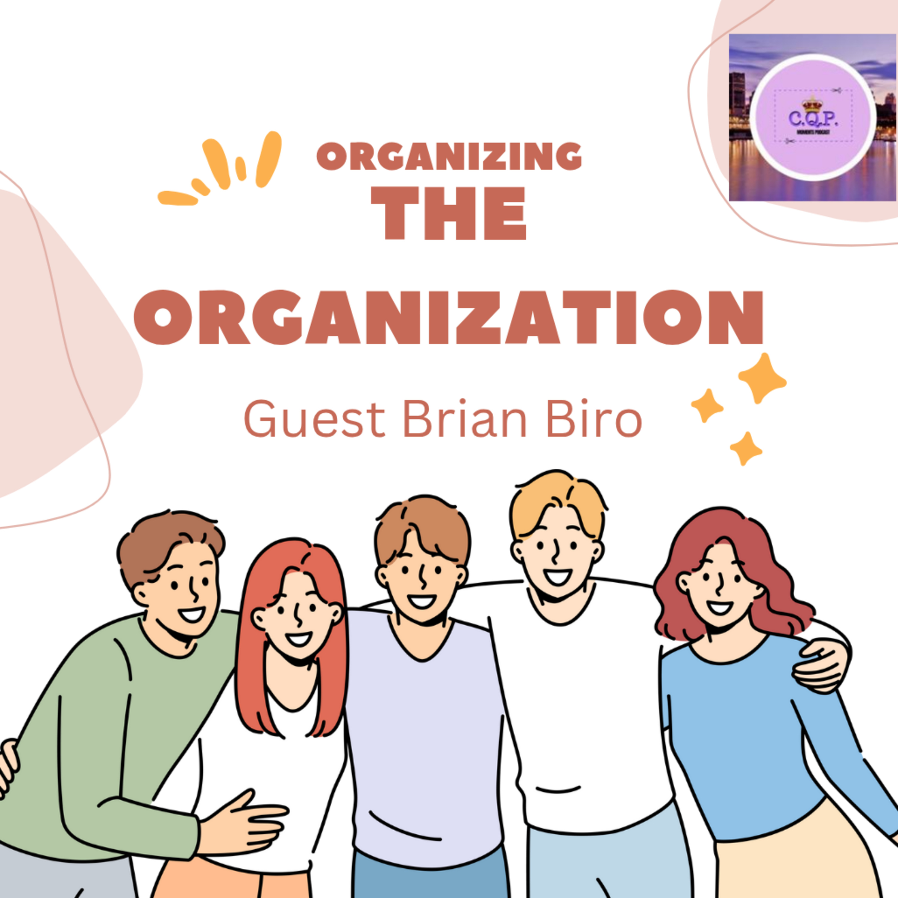 Organizing The Organization