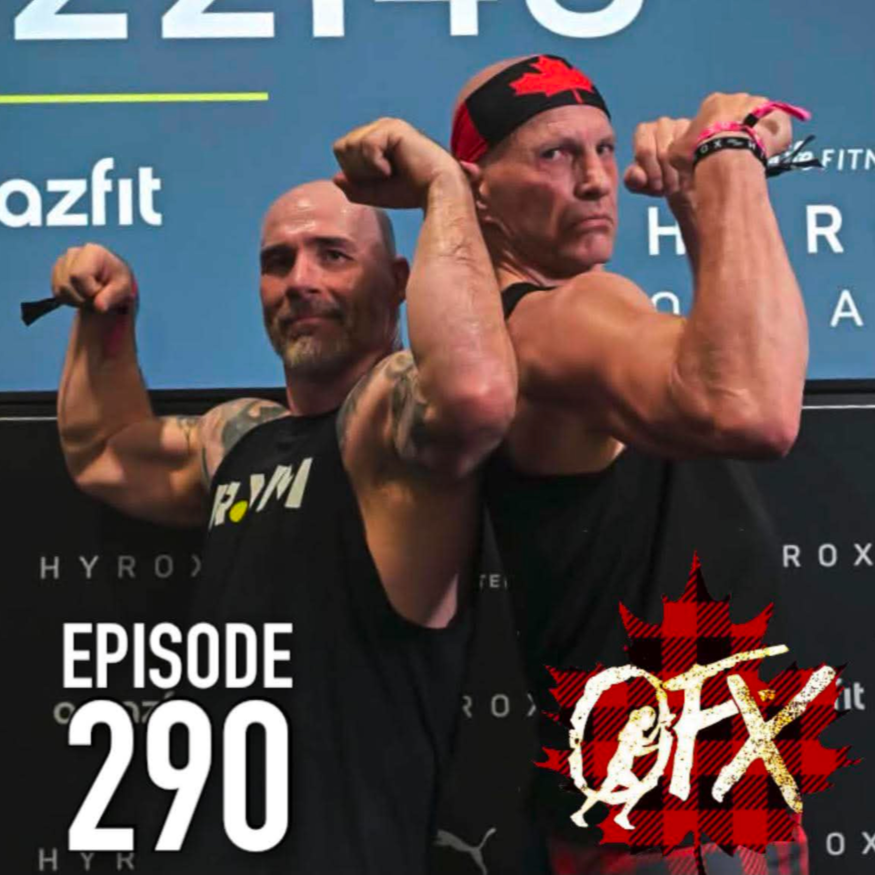 OFX EPISODE 290: HYROX OTTAWA RECAP. episode artwork