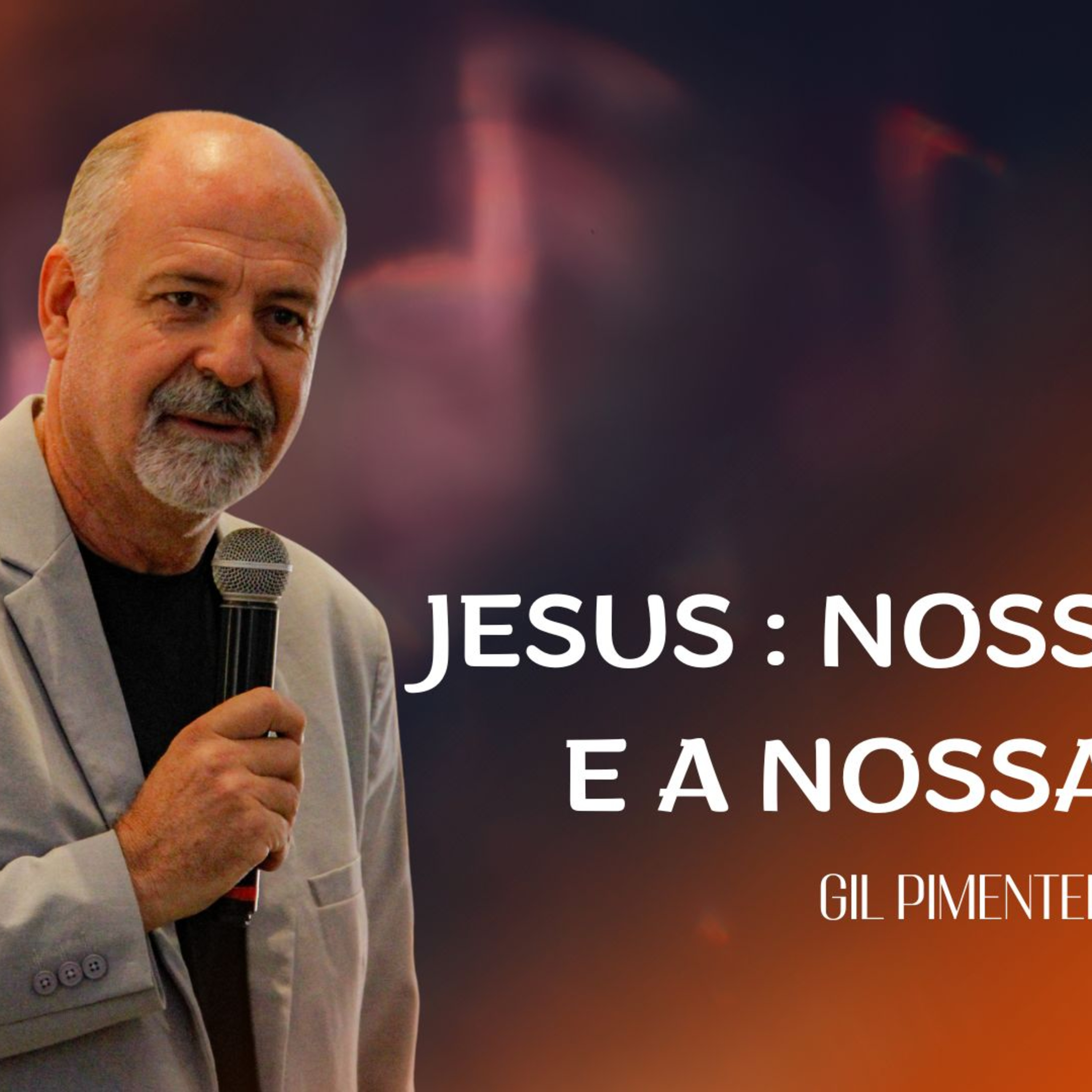 JESUS : NOSSA VIDA E A NOSSA PAZ episode artwork
