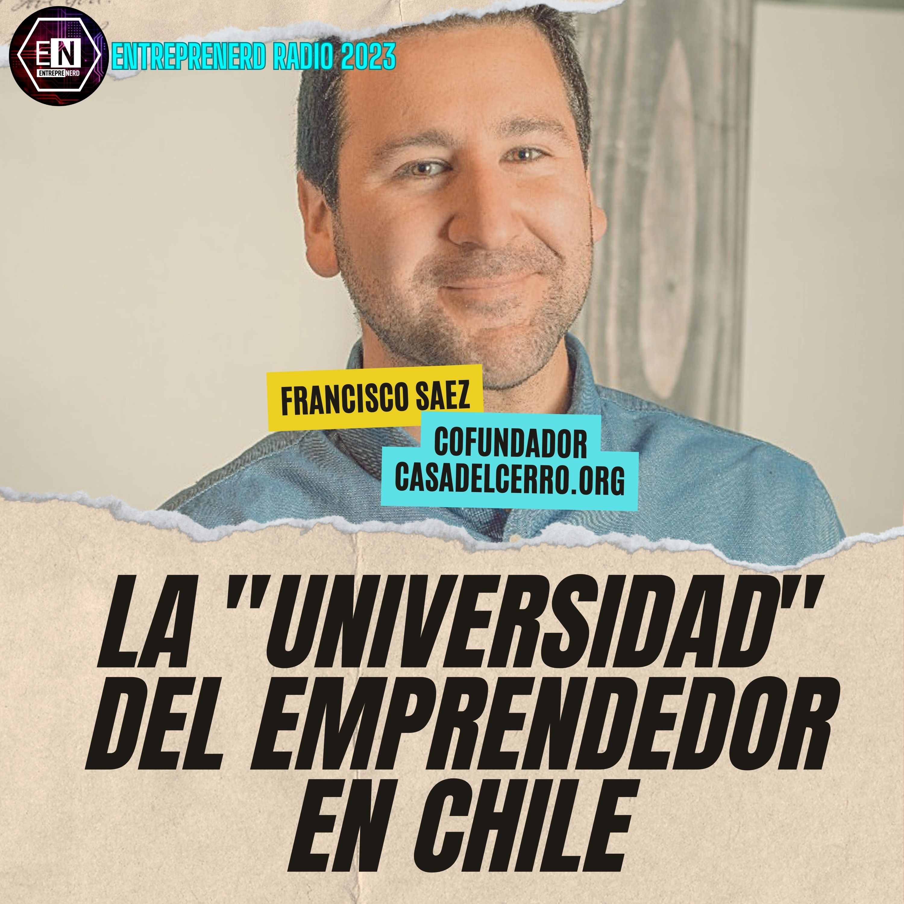 CasaDelCerro.Org: La "universidad" del emprendedor en Chile episode artwork