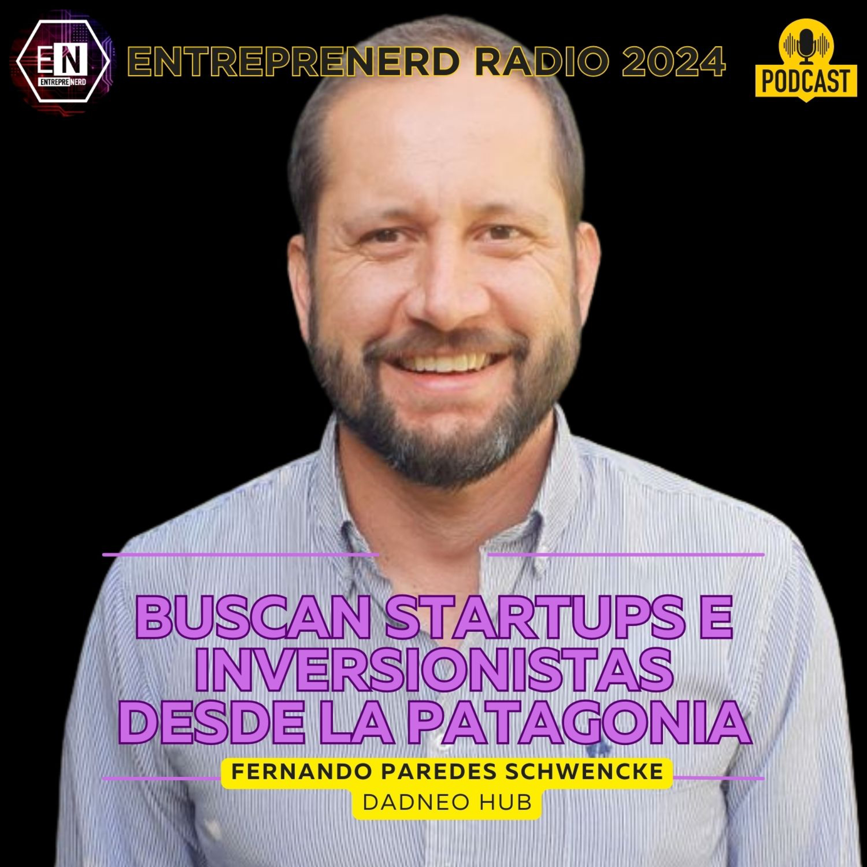 Buscan startups e inversionistas desde la Patagonia episode artwork