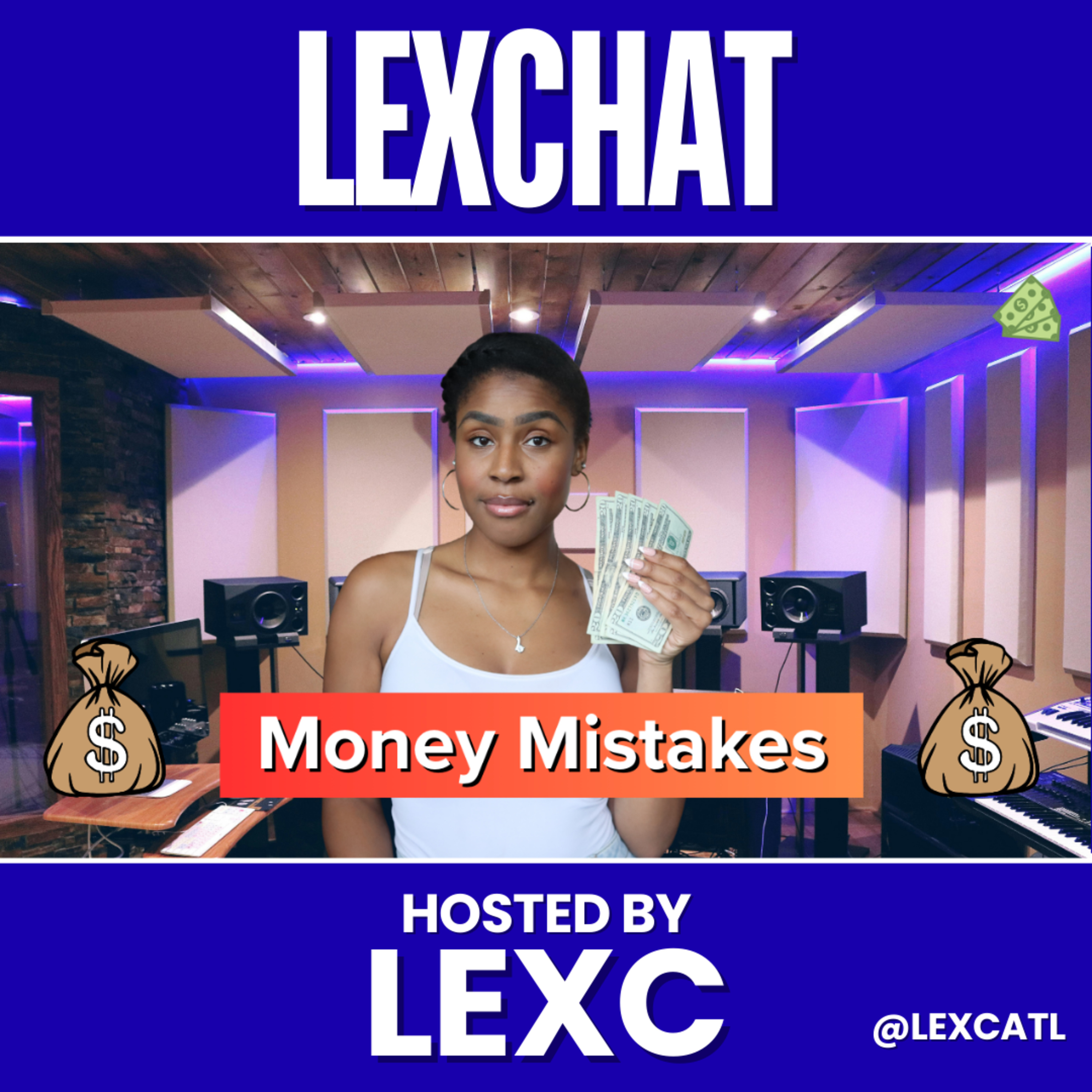 4 Money Mistakes Artists Make | LEXCHAT