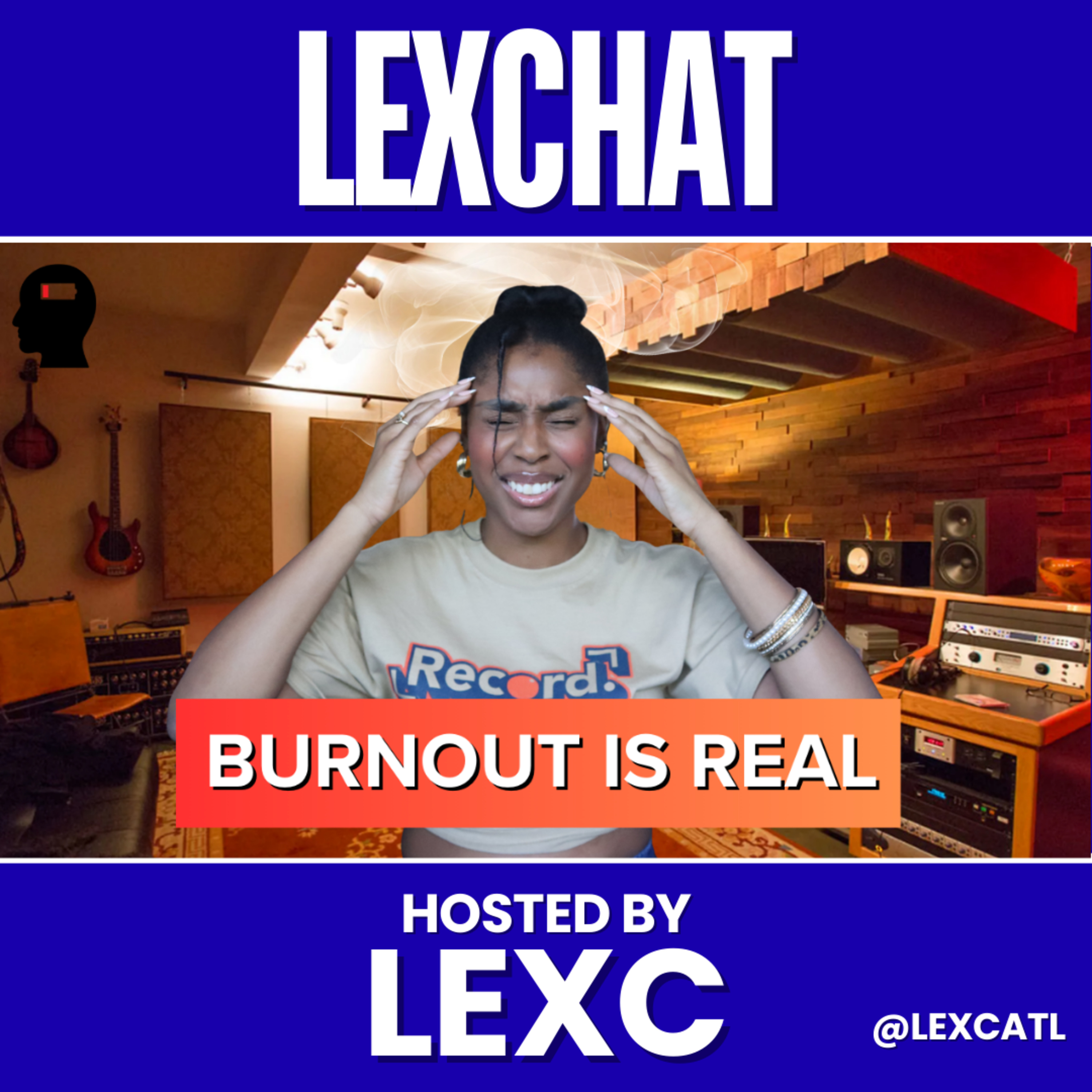 How To Avoid Burnout As An Artist: Rest vs. Grind | LEXCHAT episode artwork