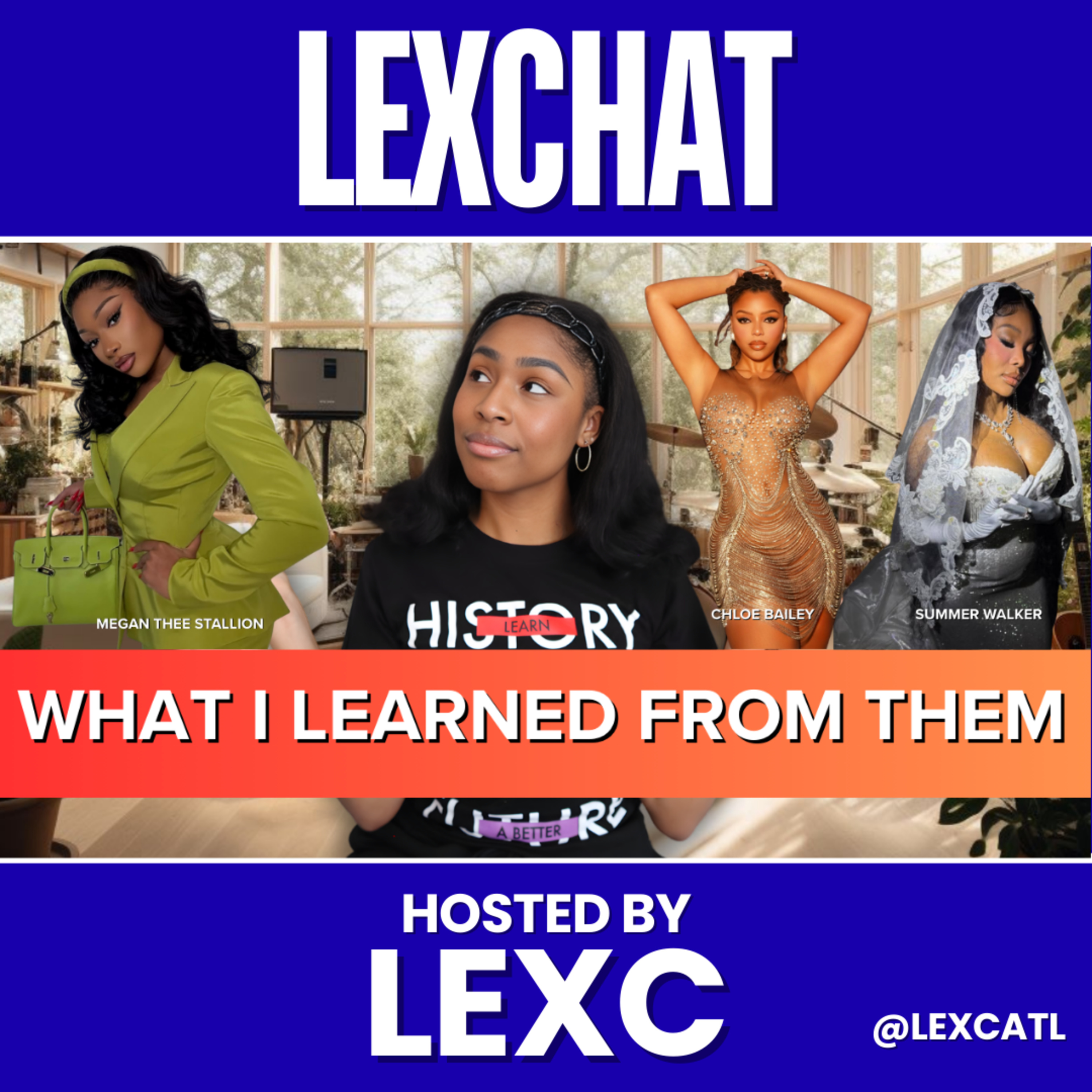 What I Learned From Megan Thee Stallion, Chloe Bailey, & Summer Walker's Websites episode artwork