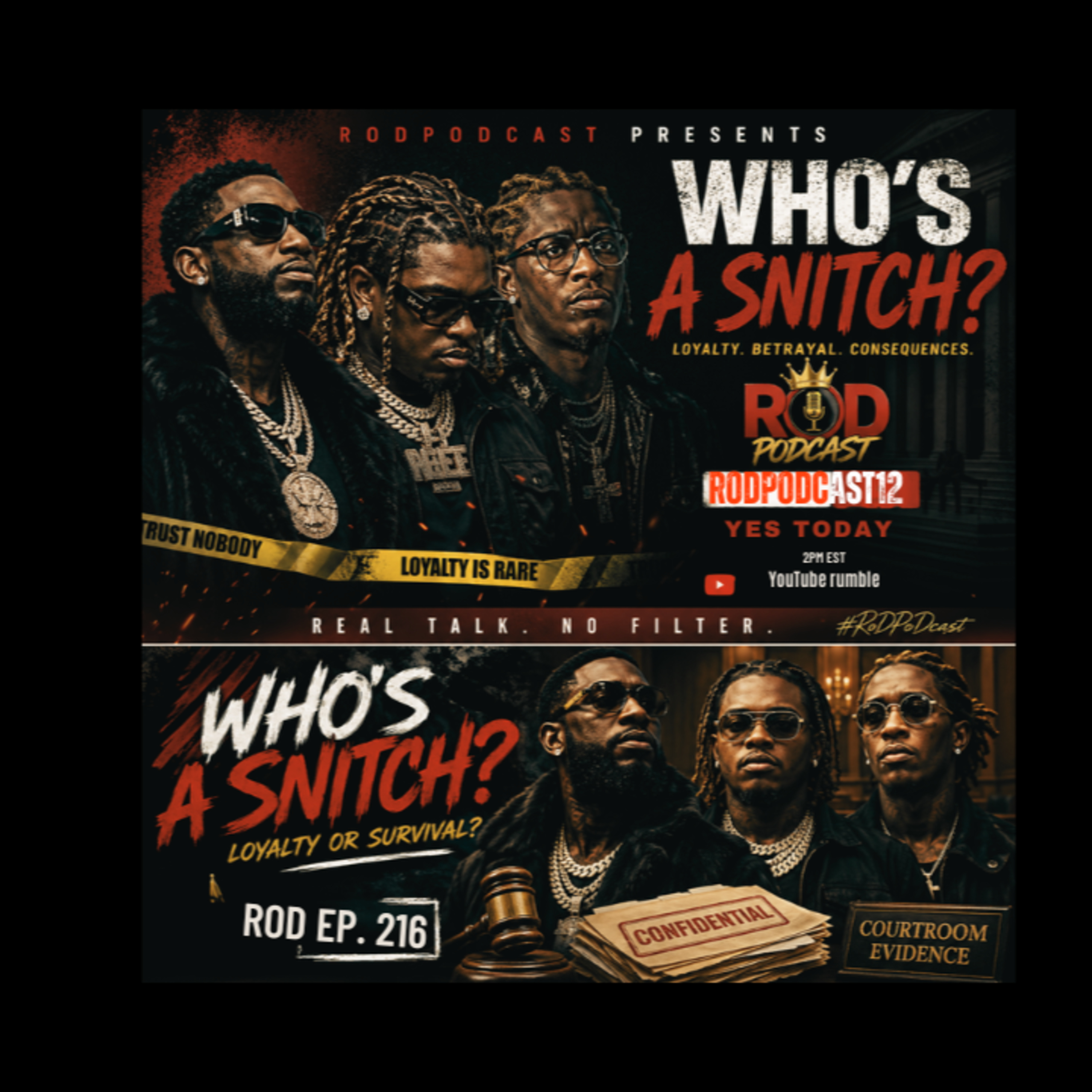   Who’s Really a Snitch? Loyalty vs Survival | Ep. 216 #Podcast