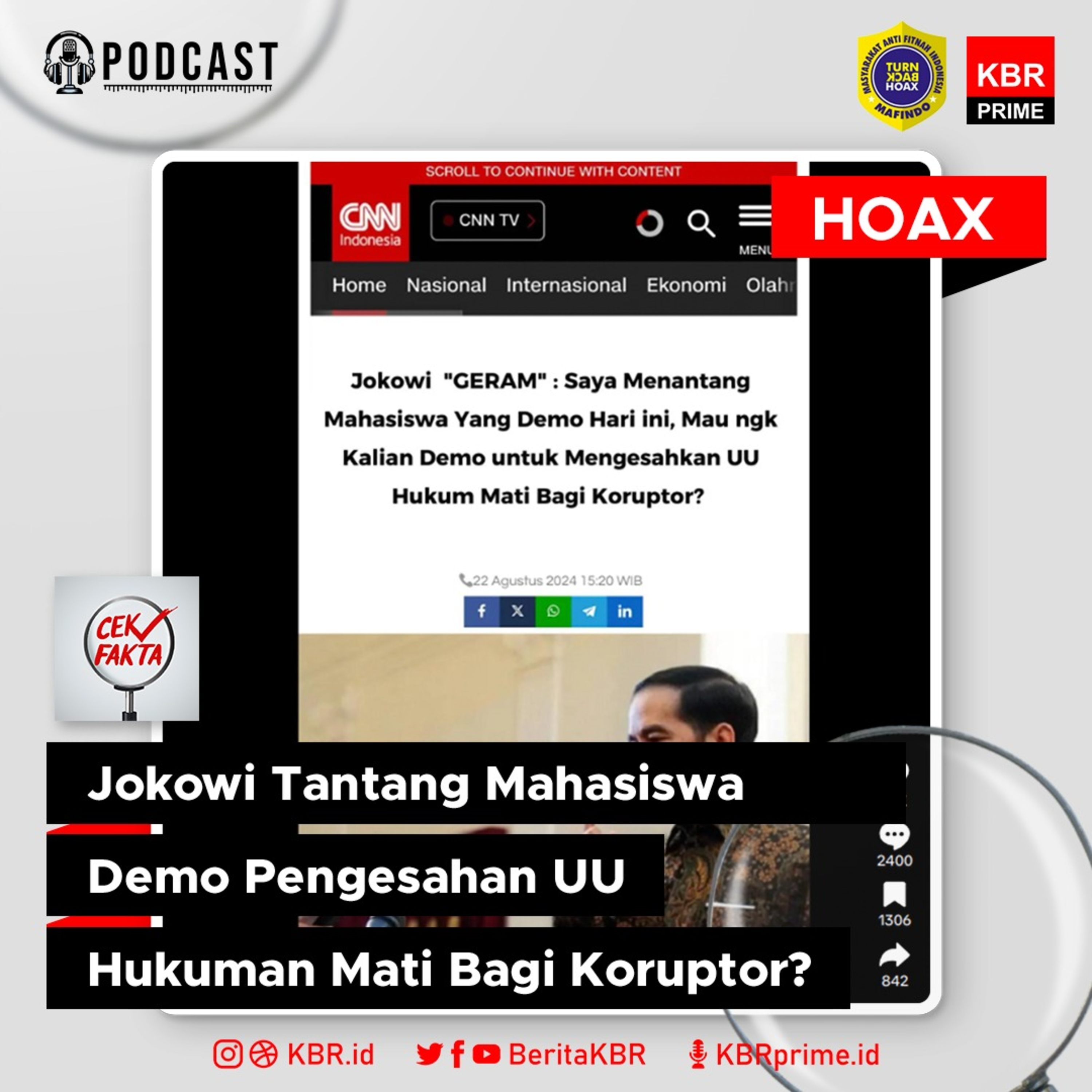 Cek Fakta: Jokowi Tantang Mahasiswa Demo Pengesahan UU Hukuman Mati Bagi Koruptor episode artwork