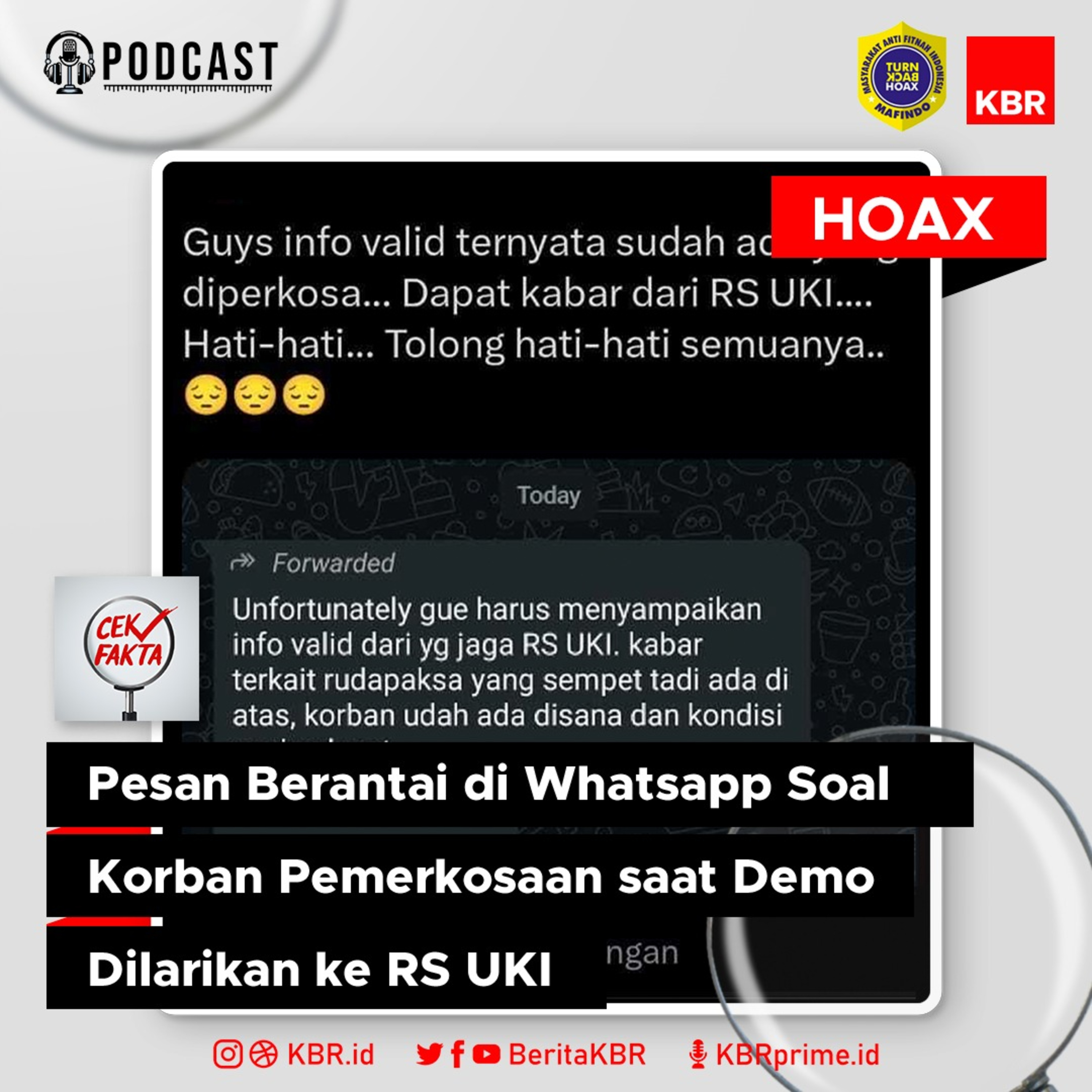 Pesan Berantai di Whatsapp Soal Korban Pemerkosaan saat Demo Dilarikan ke RS UKI episode artwork