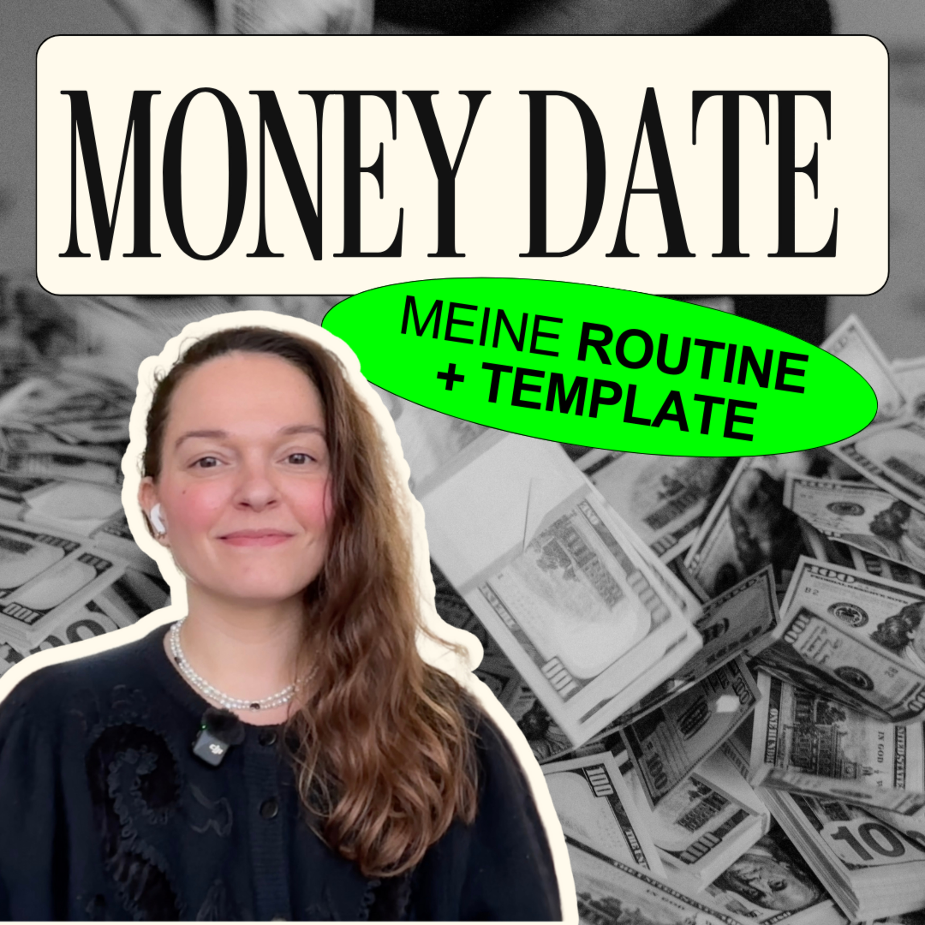 206: Money Date – Mehr Klarheit & weniger Stress mit deinen Finanzen [+ Template]