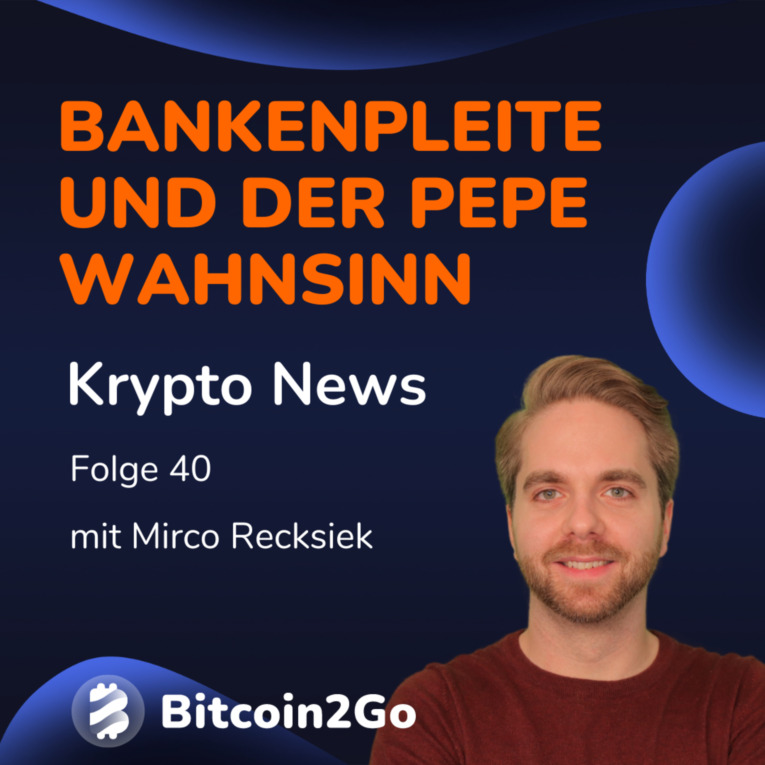 BITCOIN: Letzte Chance auf $30K? - Nächste Bankenpleite & der PEPE Wahnsinn | Krypto News  episode artwork