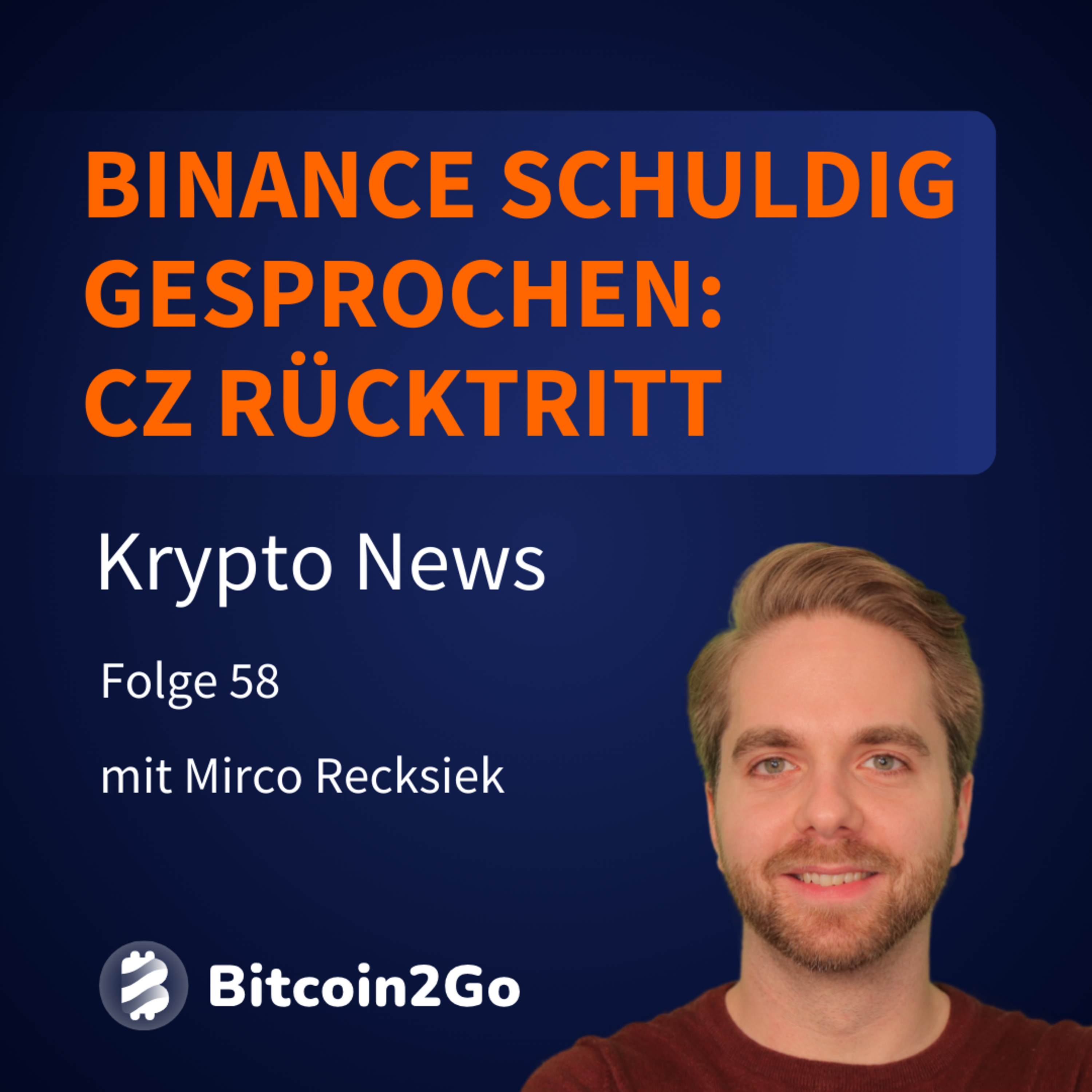UNFASSBAR: Binance SCHULDIG gesprochen- $4,3 Mrd. Strafe, CZ Rücktritt & die Folgen | KryptoNews episode artwork