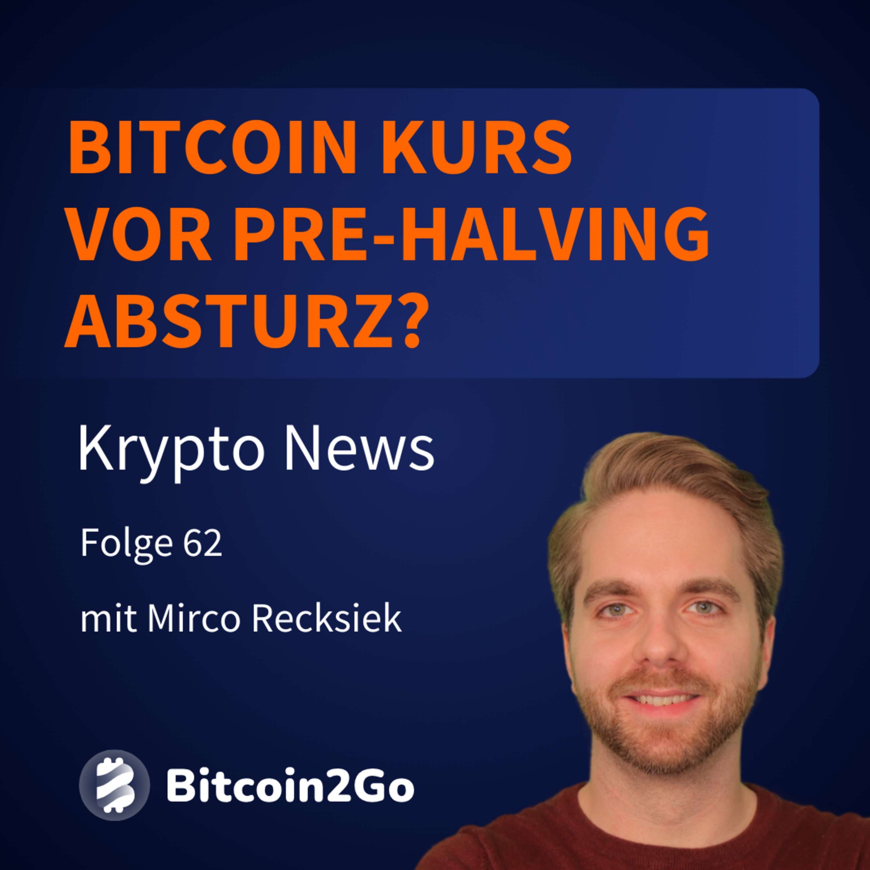 Bitcoin vor Pre-Halving Crash? - China Crash & Rekord beim S&P500 | KryptoNews episode artwork