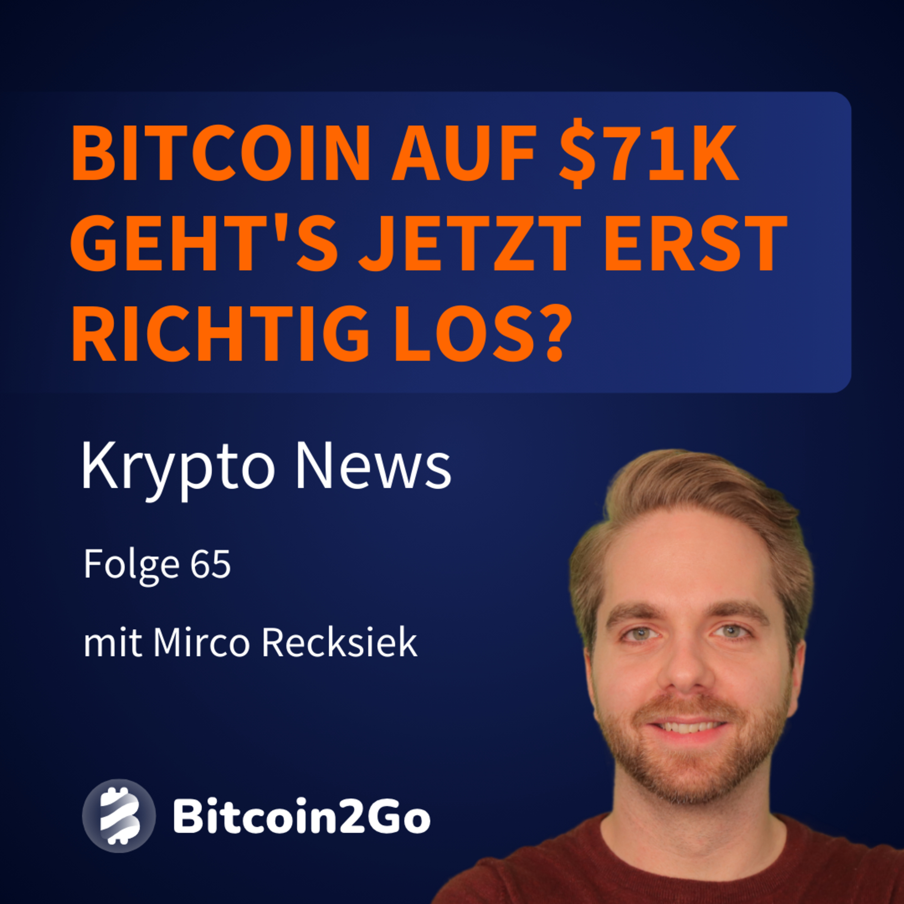 Bitcoin über $71K! - Geht's jetzt erst richtig los? Ethereum $4.000 | KryptoNews episode artwork