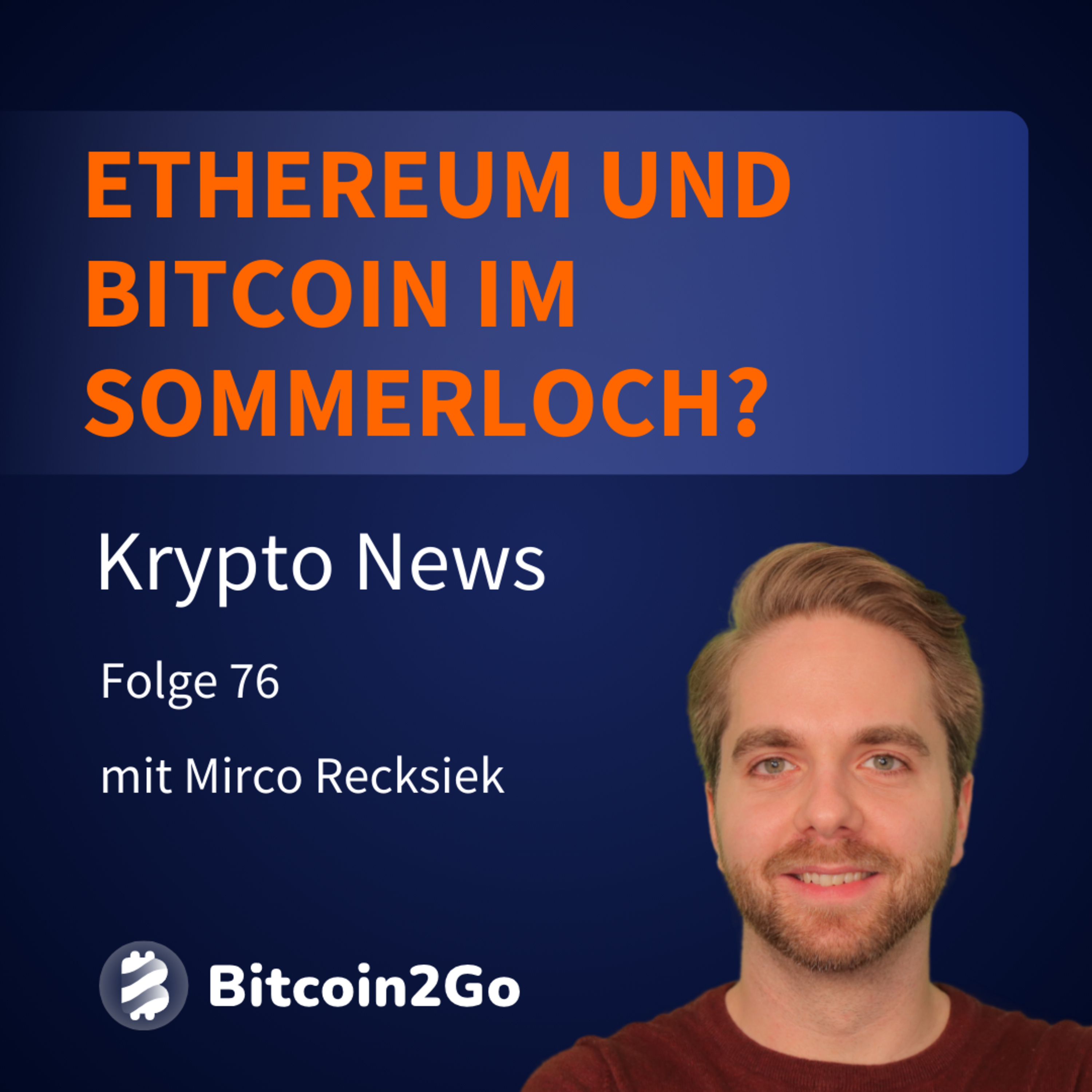 Bitcoin & Ethereum im Sommerloch? - ETF verpufft, Mt.Gox und Donald Trump | KryptoNews episode artwork
