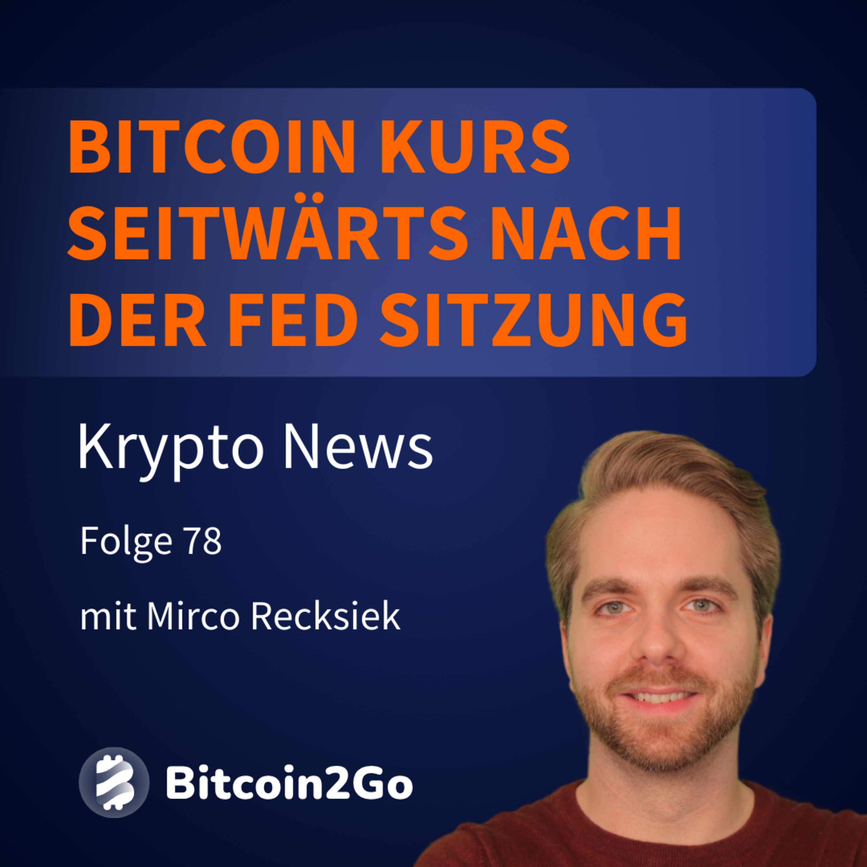 Bitcoin Kurs nach FED Sitzung: DAS braucht es jetzt!  episode artwork