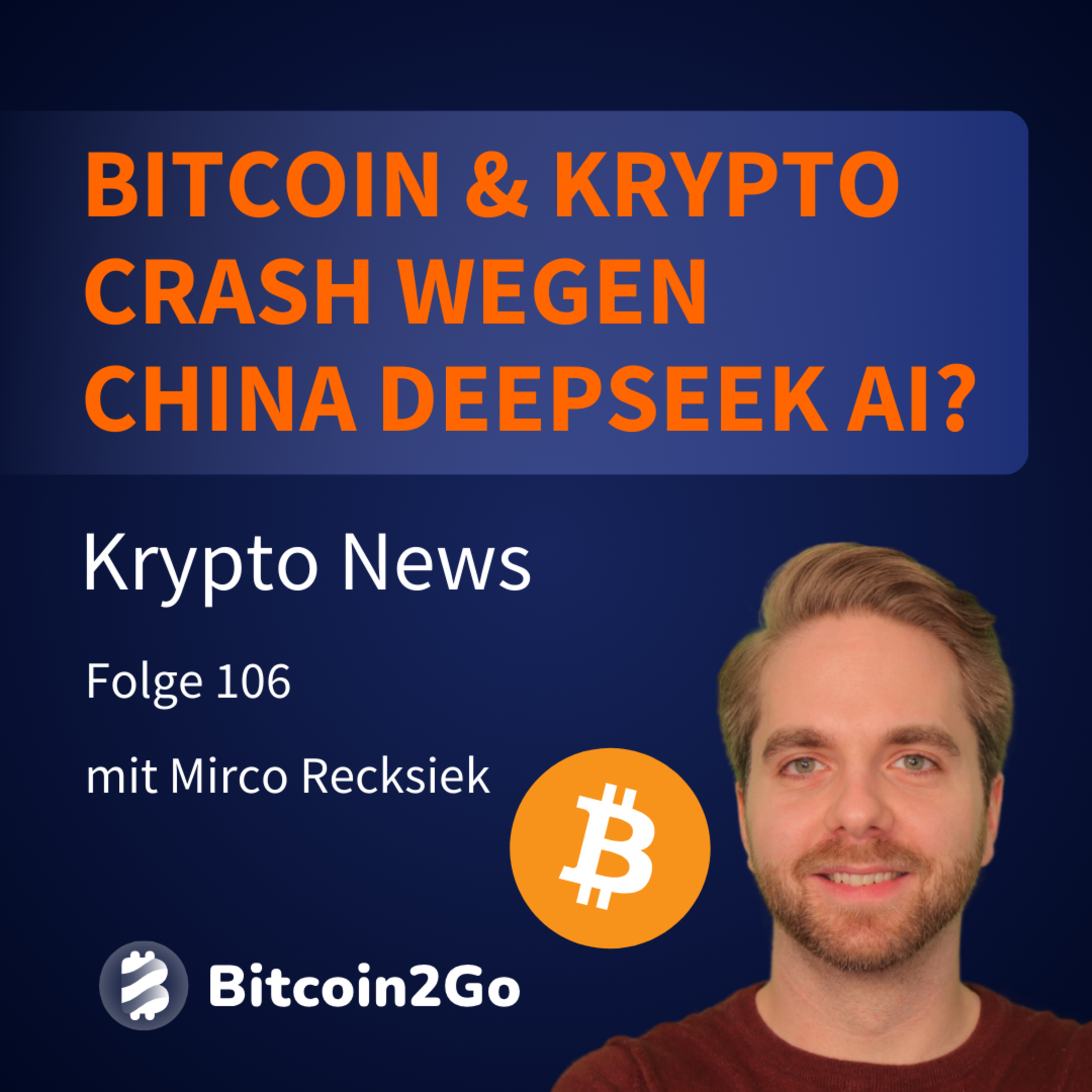 Bitcoin2Go - Bitcoin, Kryptowährungen und Finanzen mit Mirco Recksiek