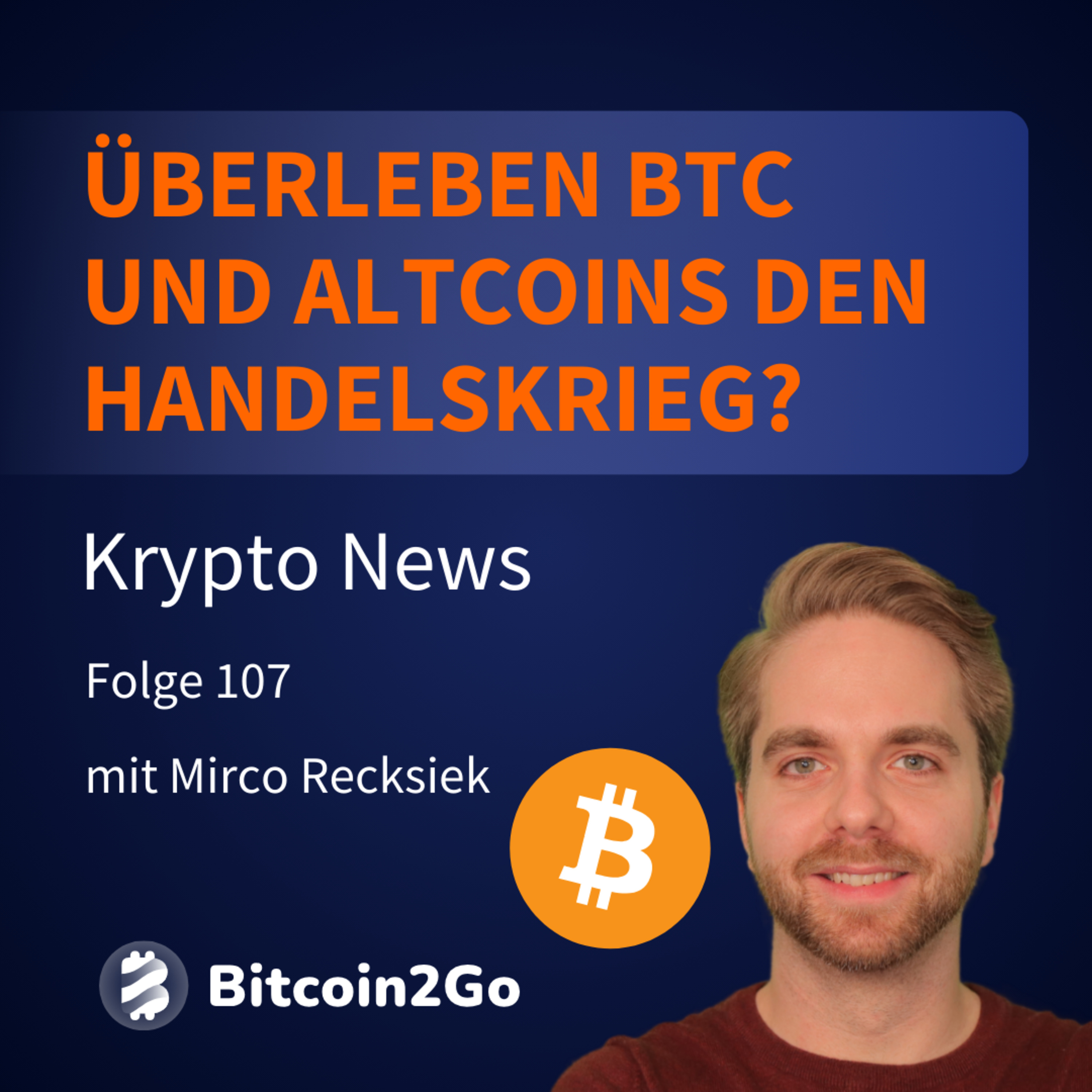 Bitcoin2Go - Bitcoin, Kryptowährungen und Finanzen mit Mirco Recksiek