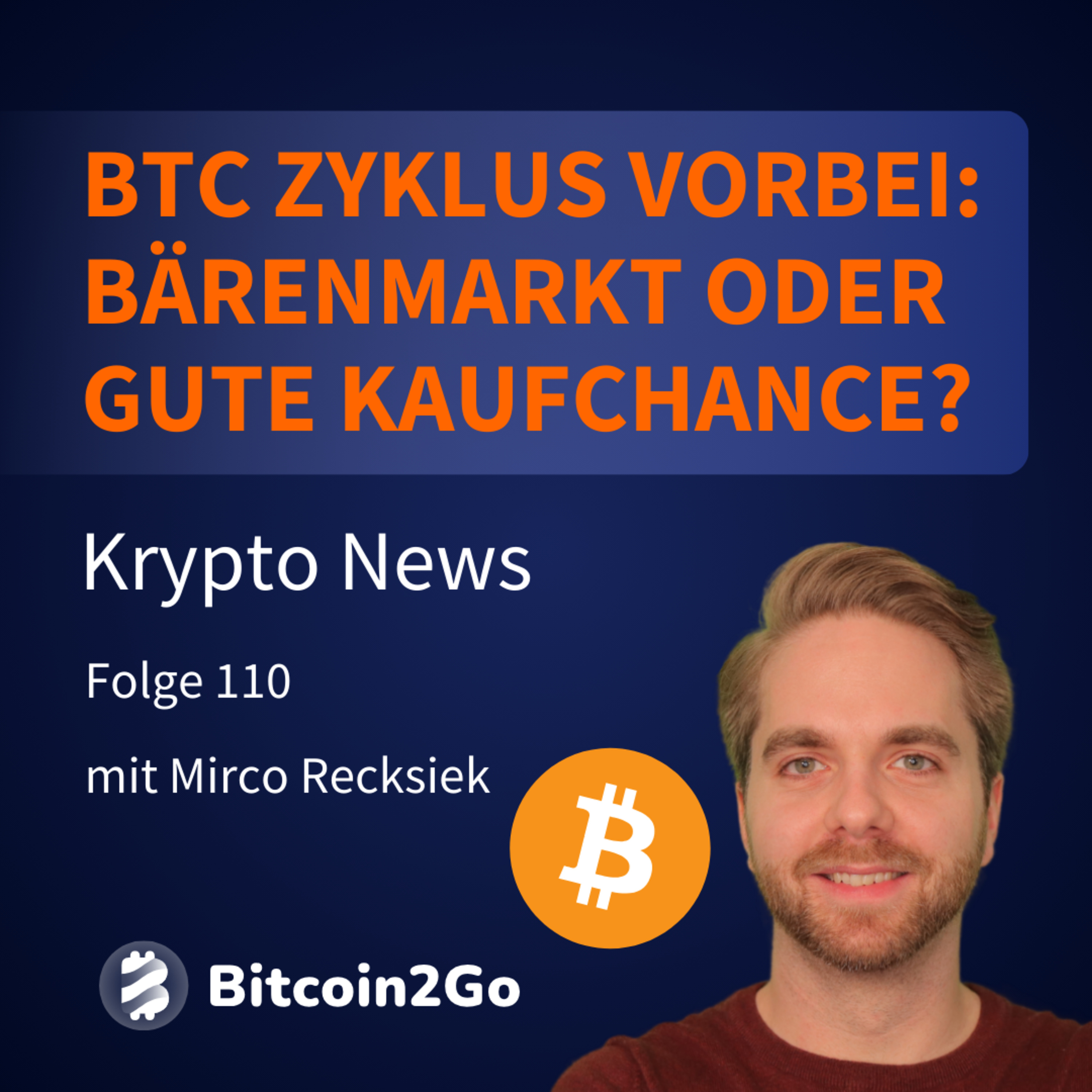 Bitcoin2Go - Bitcoin, Kryptowährungen und Finanzen mit Mirco Recksiek