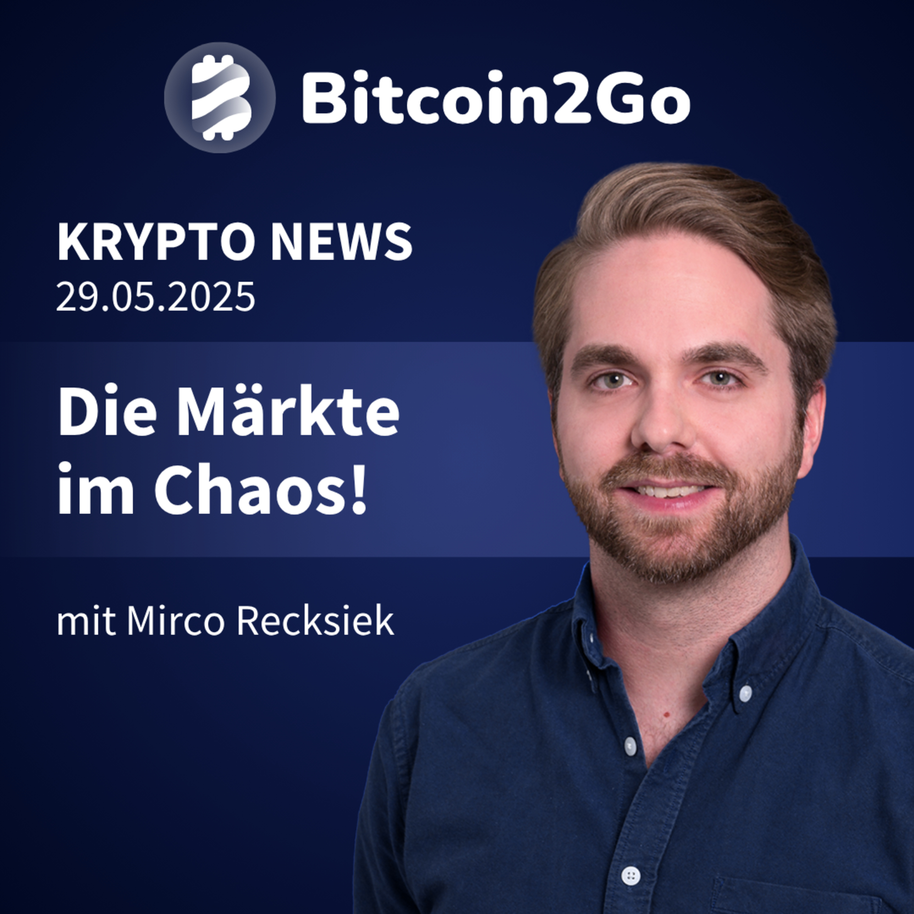 Bitcoin2Go - Bitcoin, Kryptowährungen und Finanzen mit Mirco Recksiek