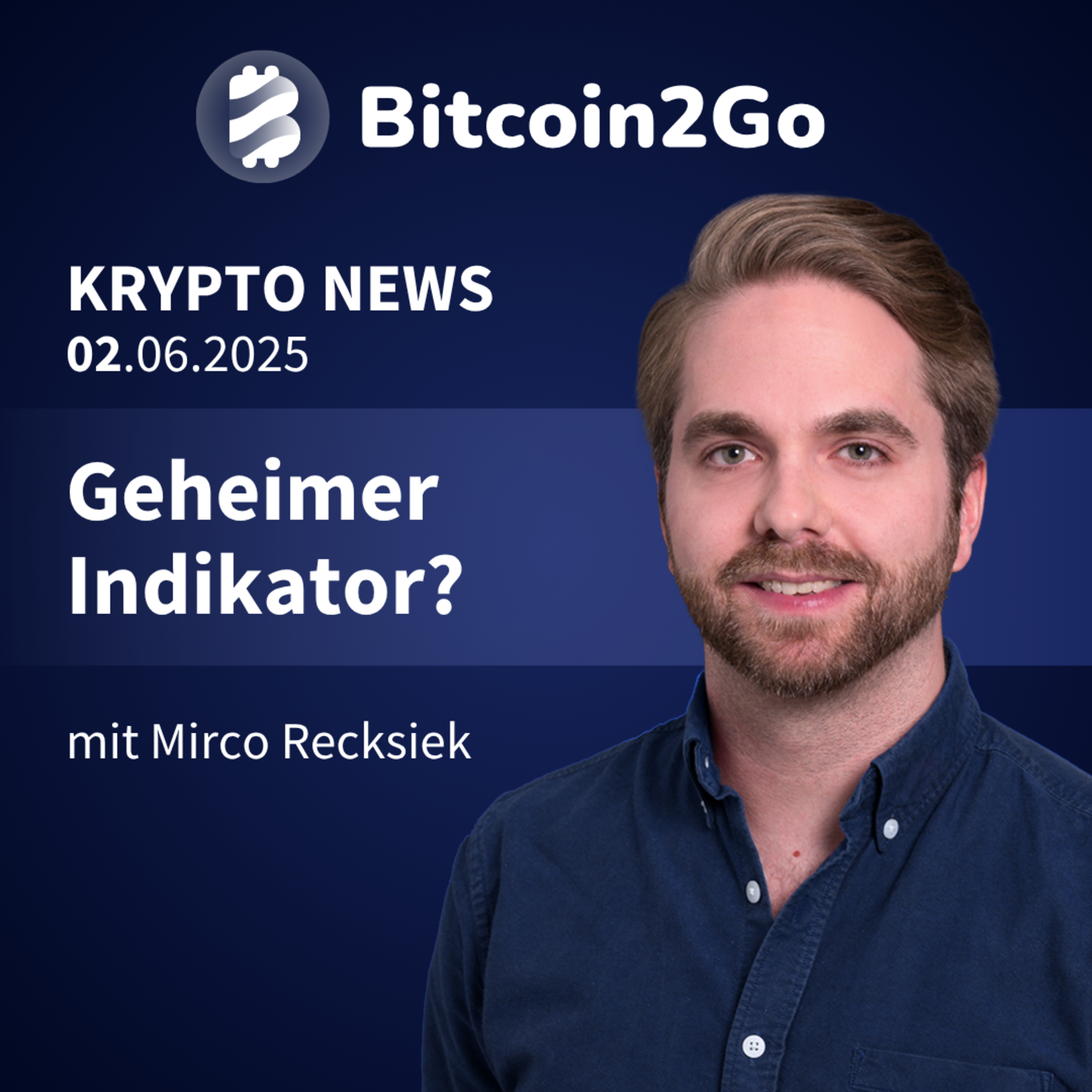 Bitcoin2Go - Bitcoin, Kryptowährungen und Finanzen mit Mirco Recksiek