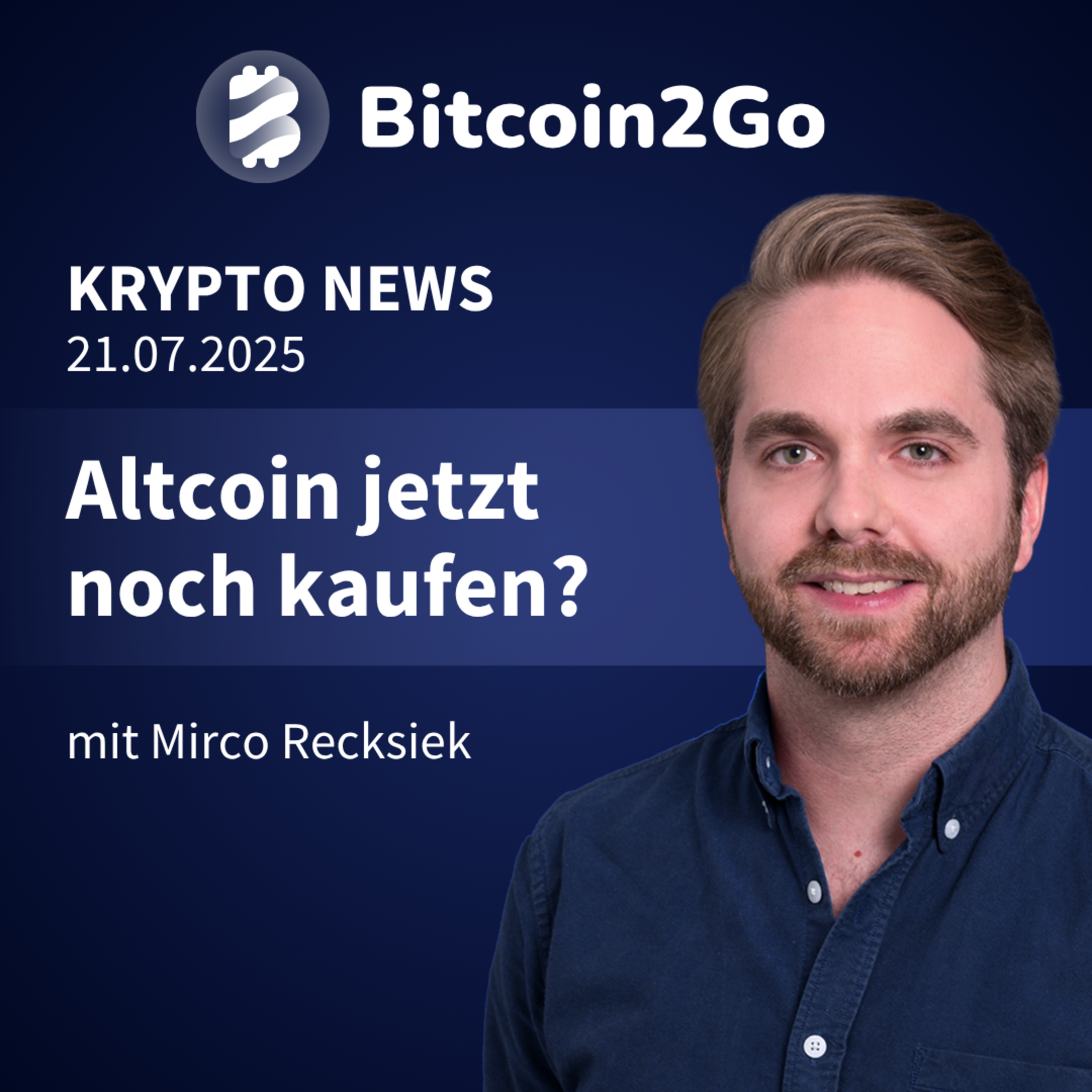 Bitcoin2Go - Bitcoin, Kryptowährungen und Finanzen mit Mirco Recksiek