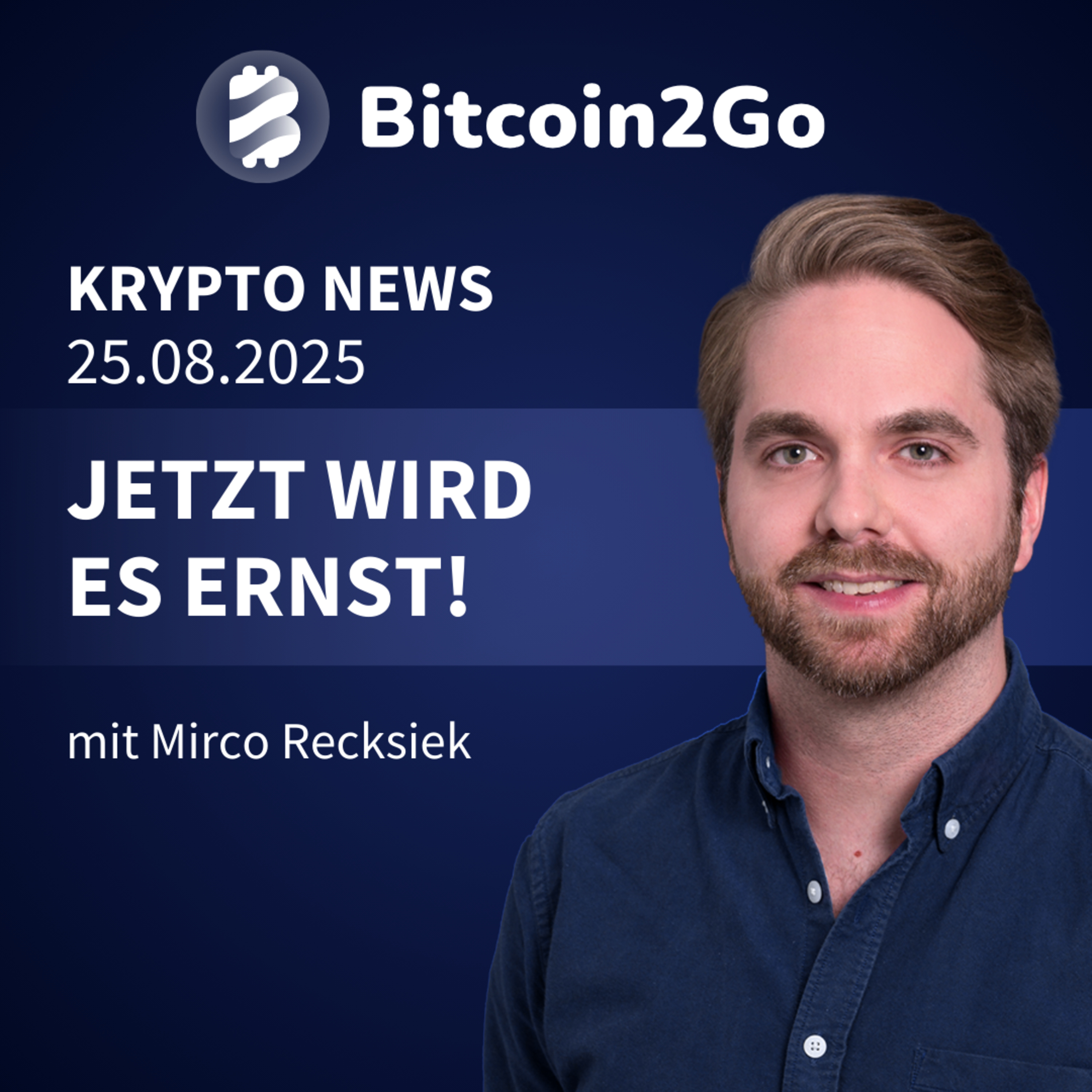 Bitcoin2Go - Bitcoin, Kryptowährungen und Finanzen mit Mirco Recksiek