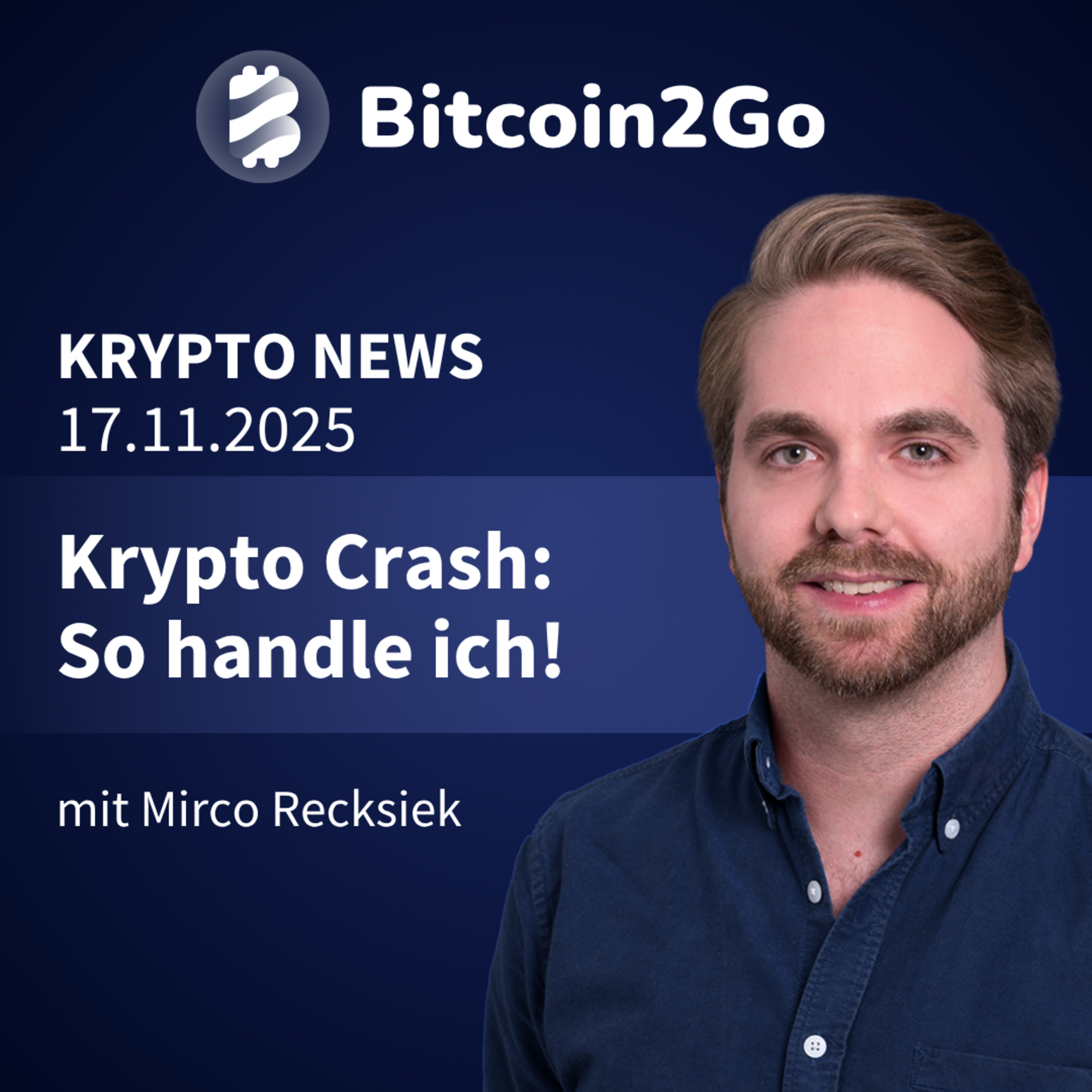 Bitcoin2Go - Bitcoin, Kryptowährungen und Finanzen mit Mirco Recksiek