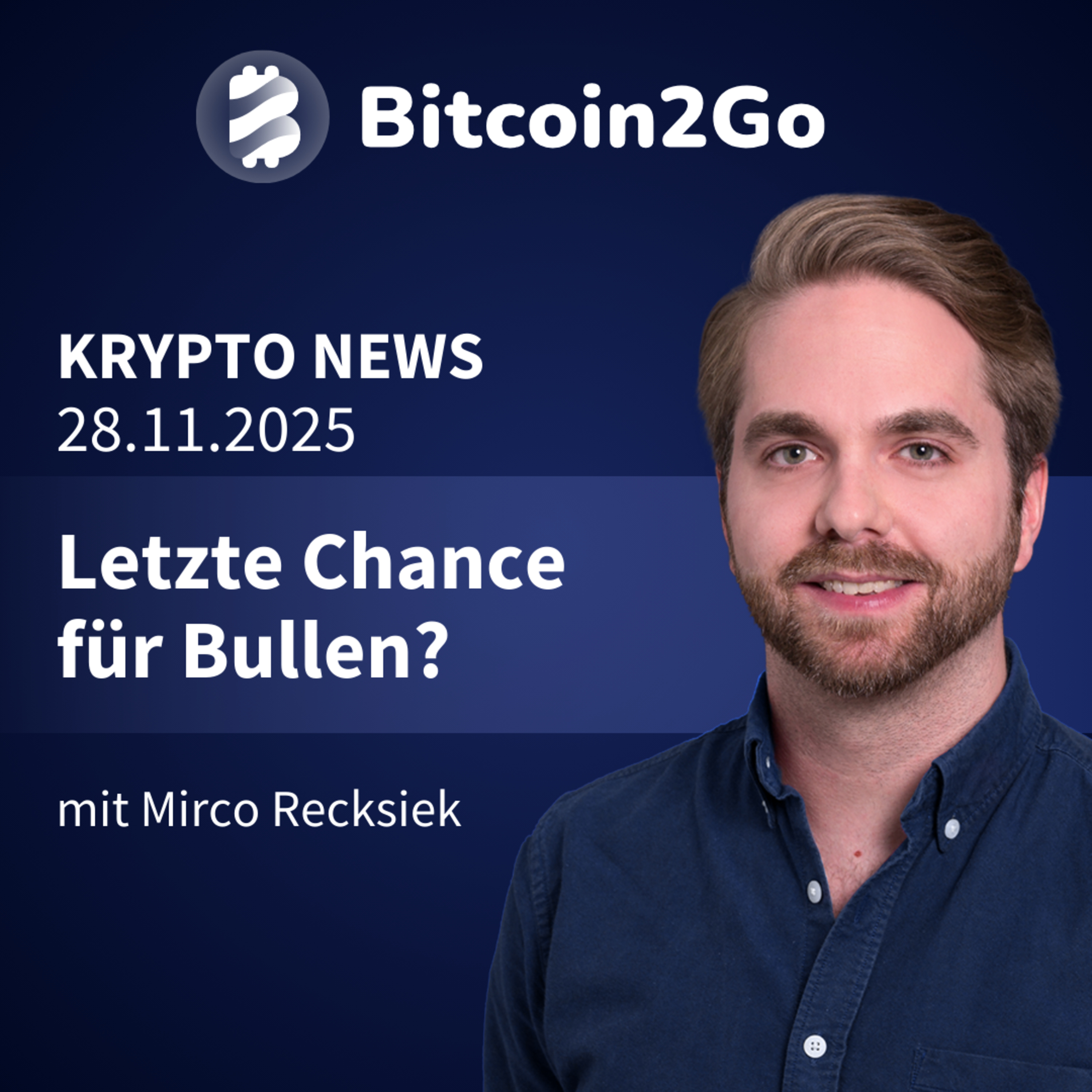 Bitcoin2Go - Bitcoin, Kryptowährungen und Finanzen mit Mirco Recksiek