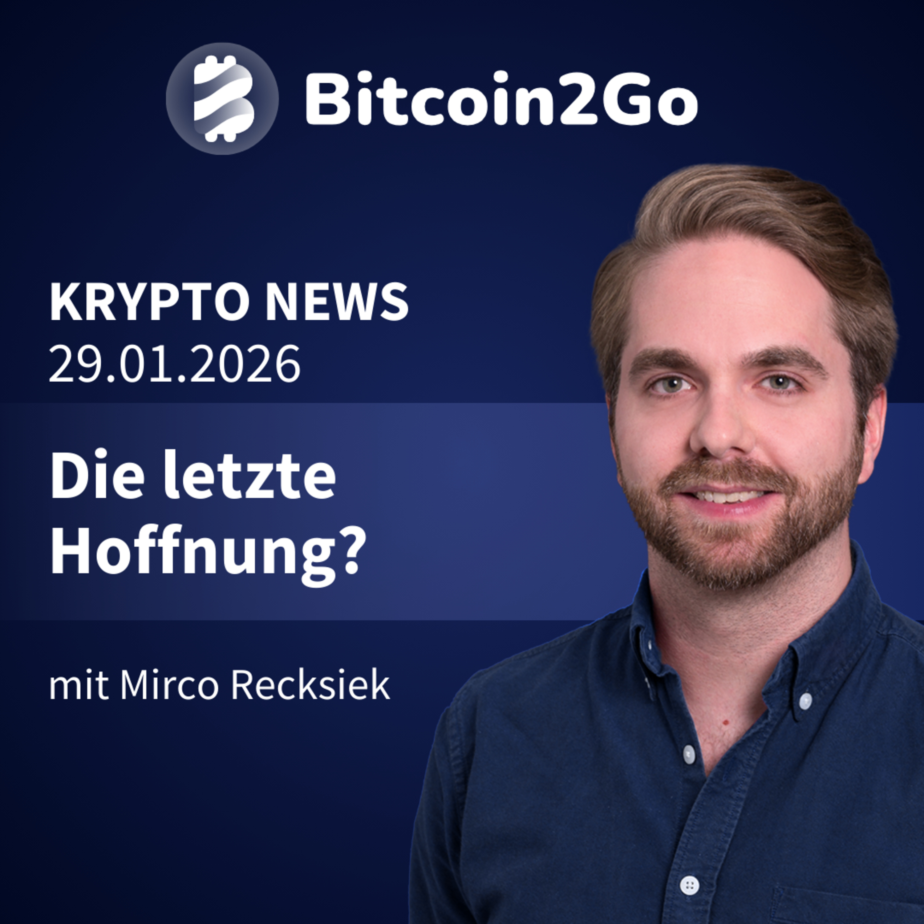 Bitcoin2Go - Bitcoin, Kryptowährungen und Finanzen mit Mirco Recksiek