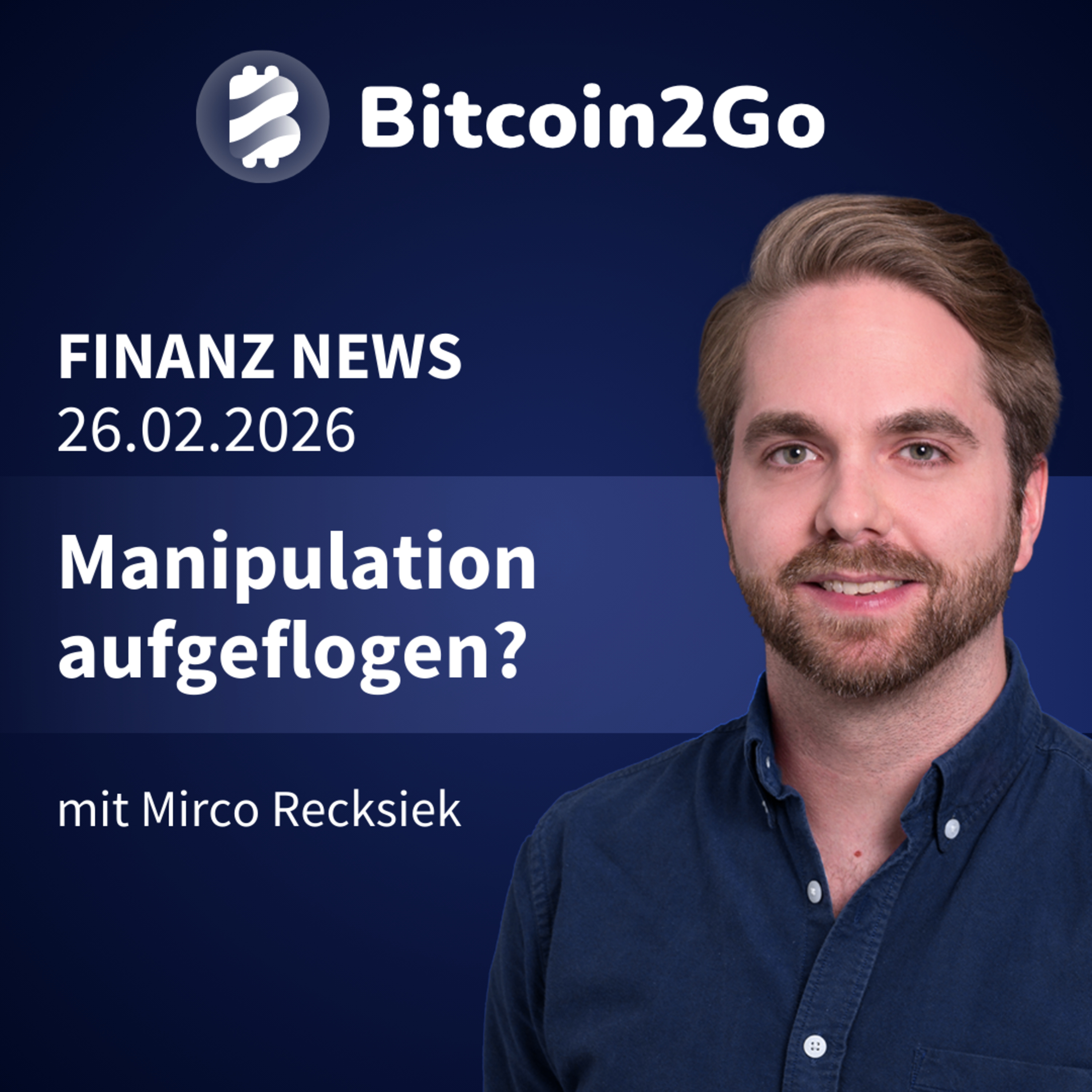Bitcoin-Manipulation aufgeflogen? - Die Antwort wird dir die Augen öffnen!  episode artwork
