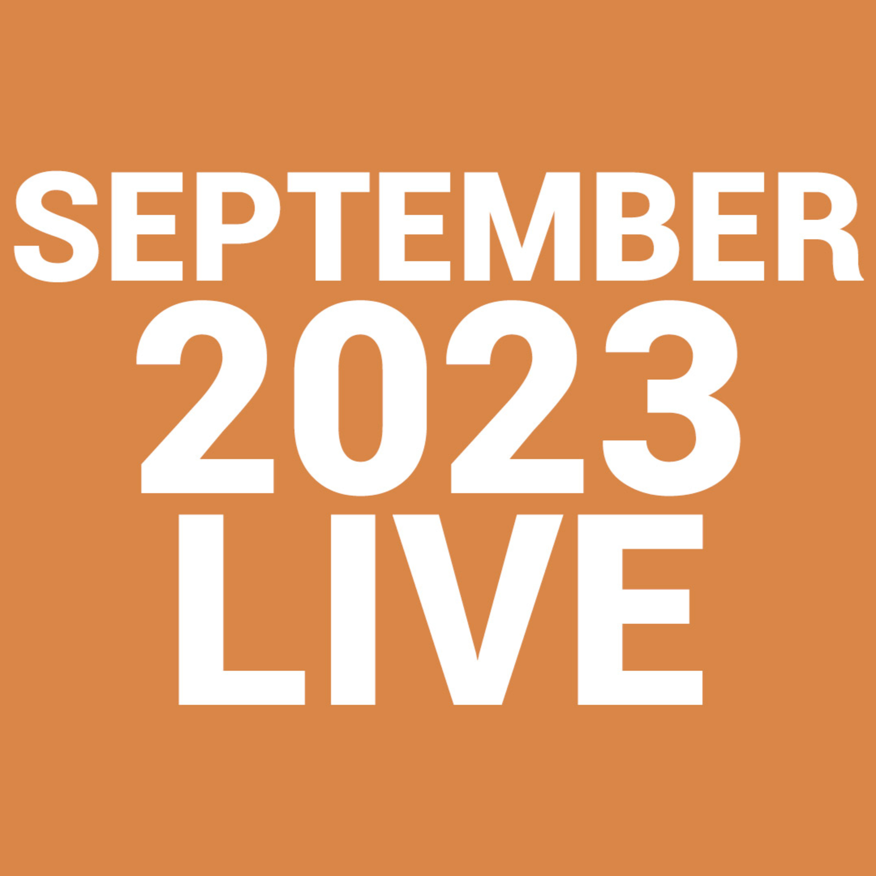 SEPTEMBER LIVE EPISODE episode artwork
