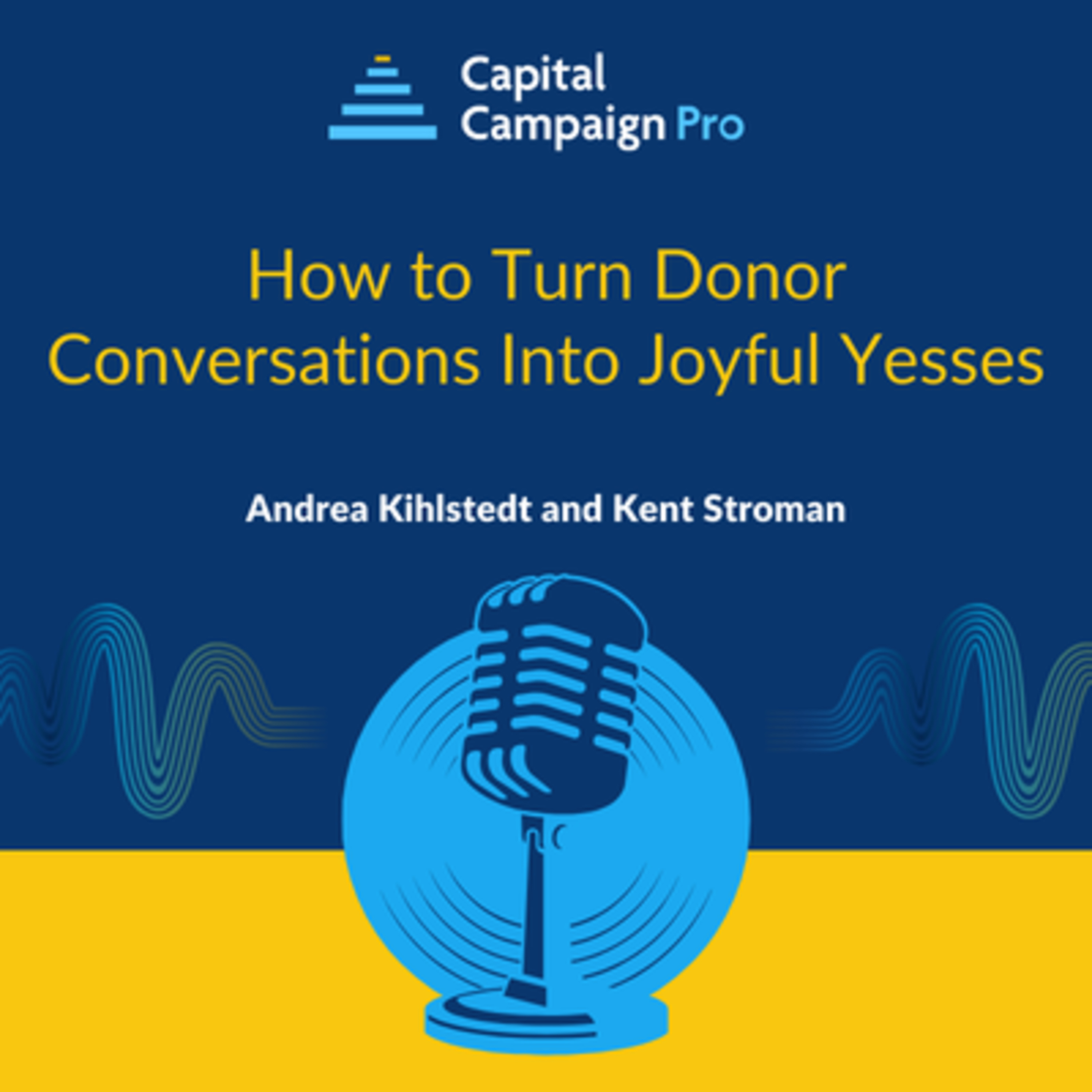 How to Turn Donor Conversations Into Joyful Yeses episode artwork