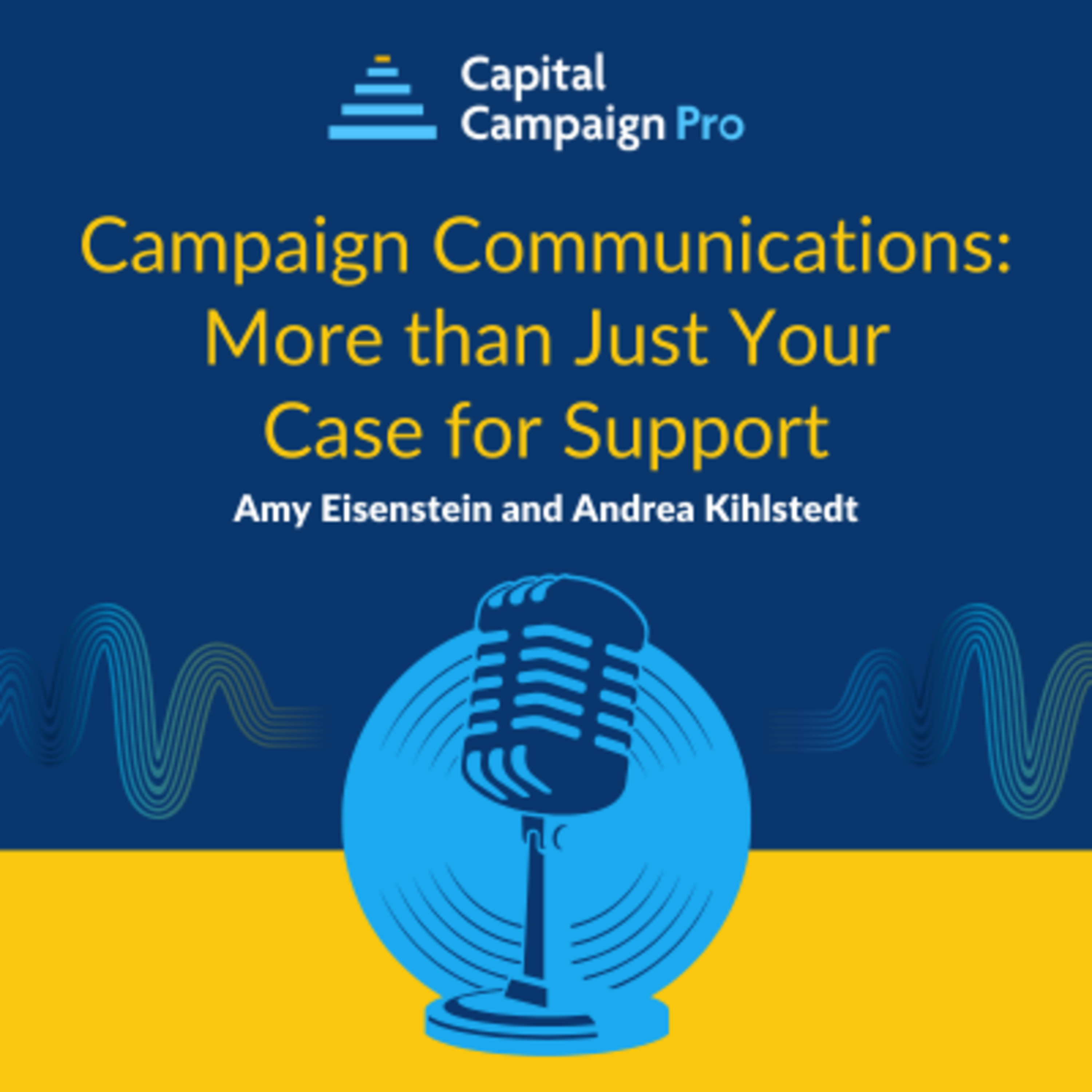 Campaign Communications: More than Just Your Case for Support episode artwork