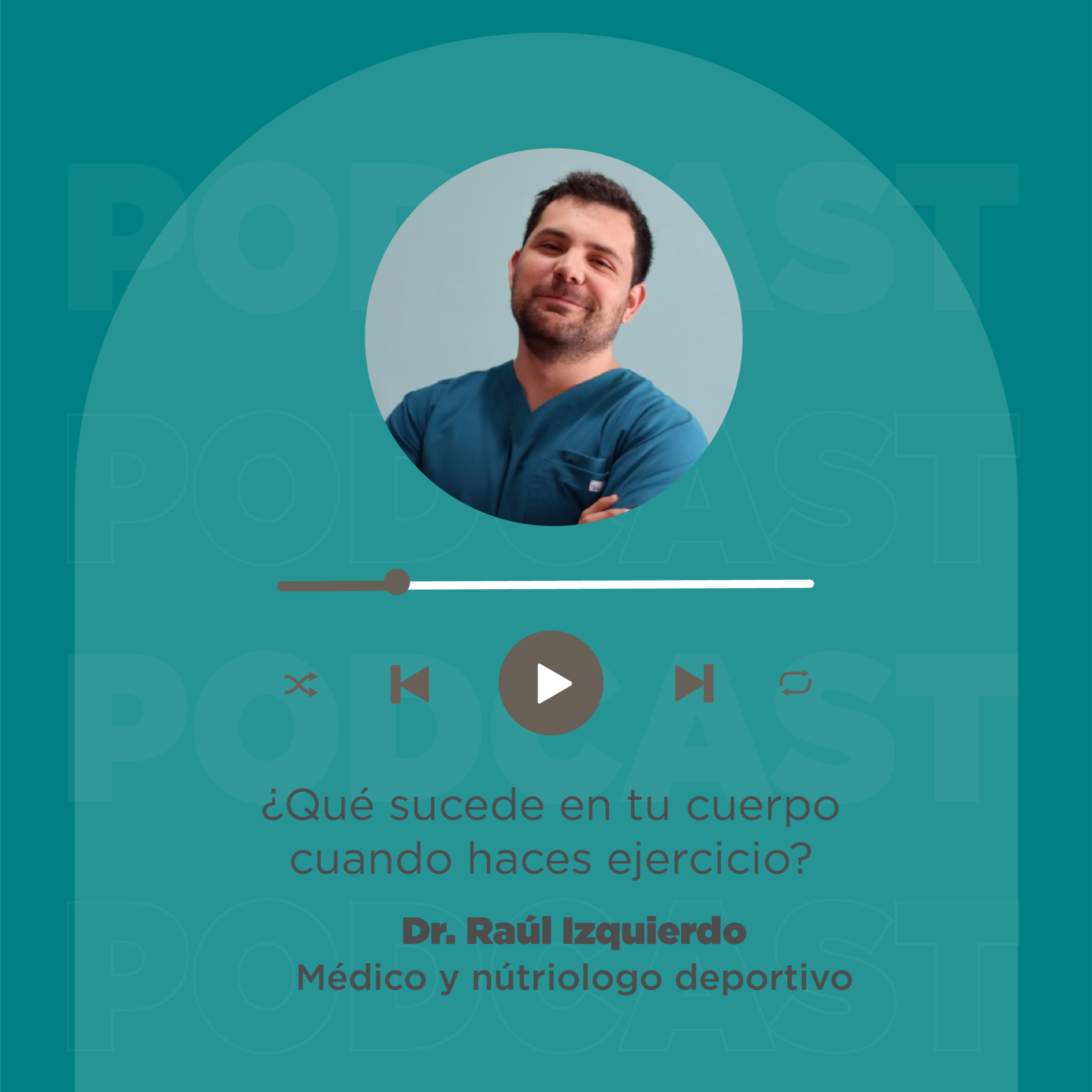 E28: ¿Qué sucede en tu cuerpo cuando haces ejercicio?