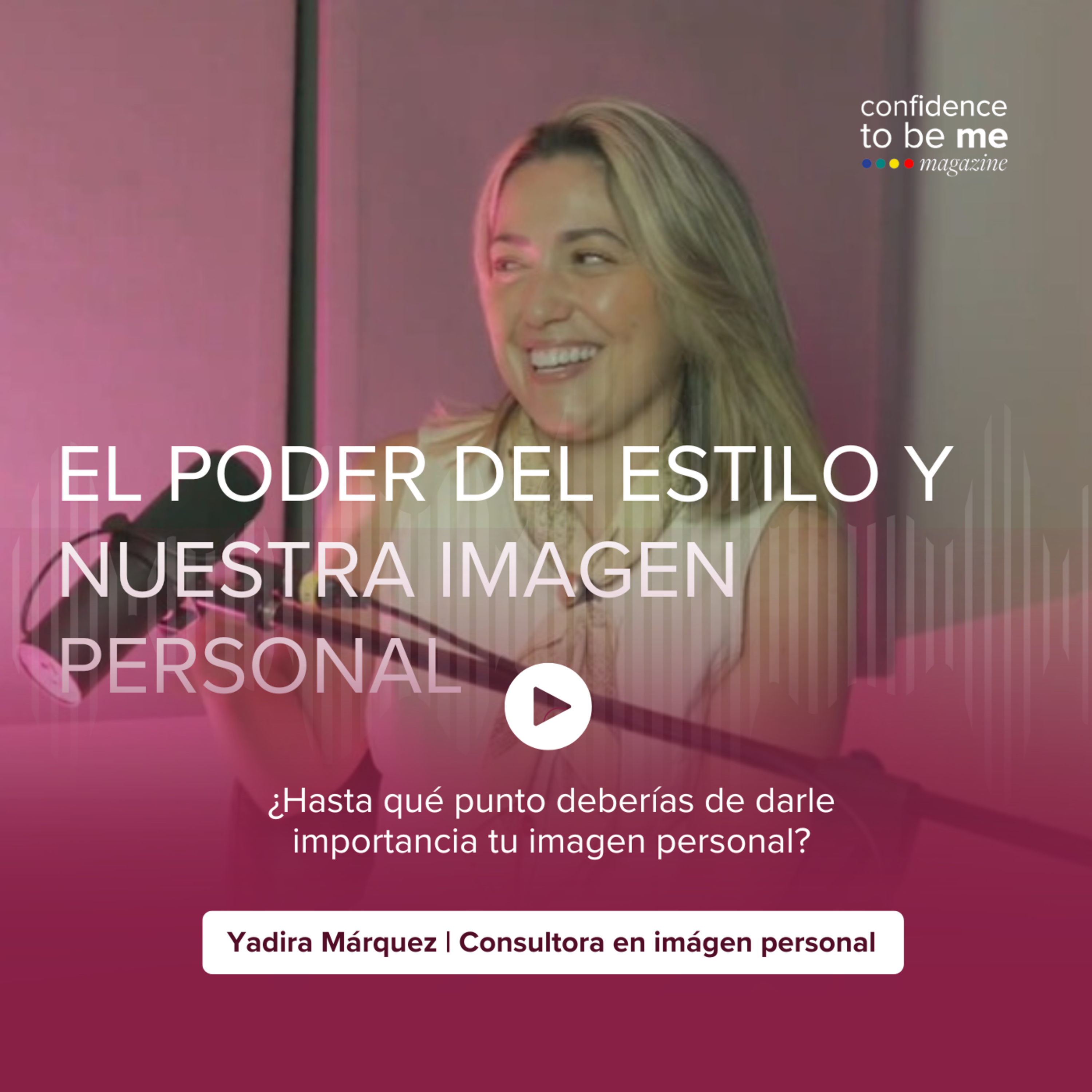 EP 40 El poder de el estilo y nuestra imagen personal  episode artwork
