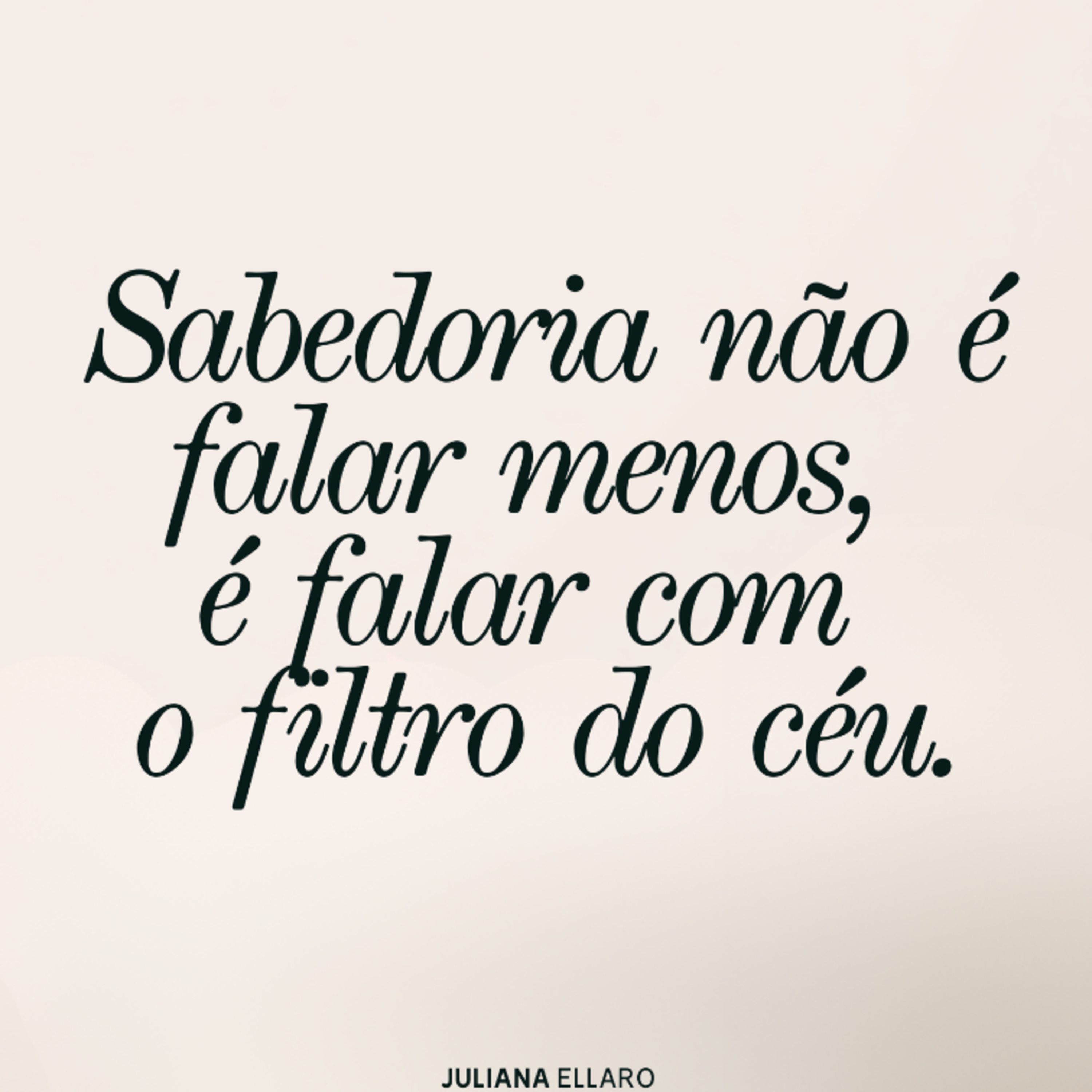 Sabedoria não é falar menos, é falar com o filtro do céu. episode artwork