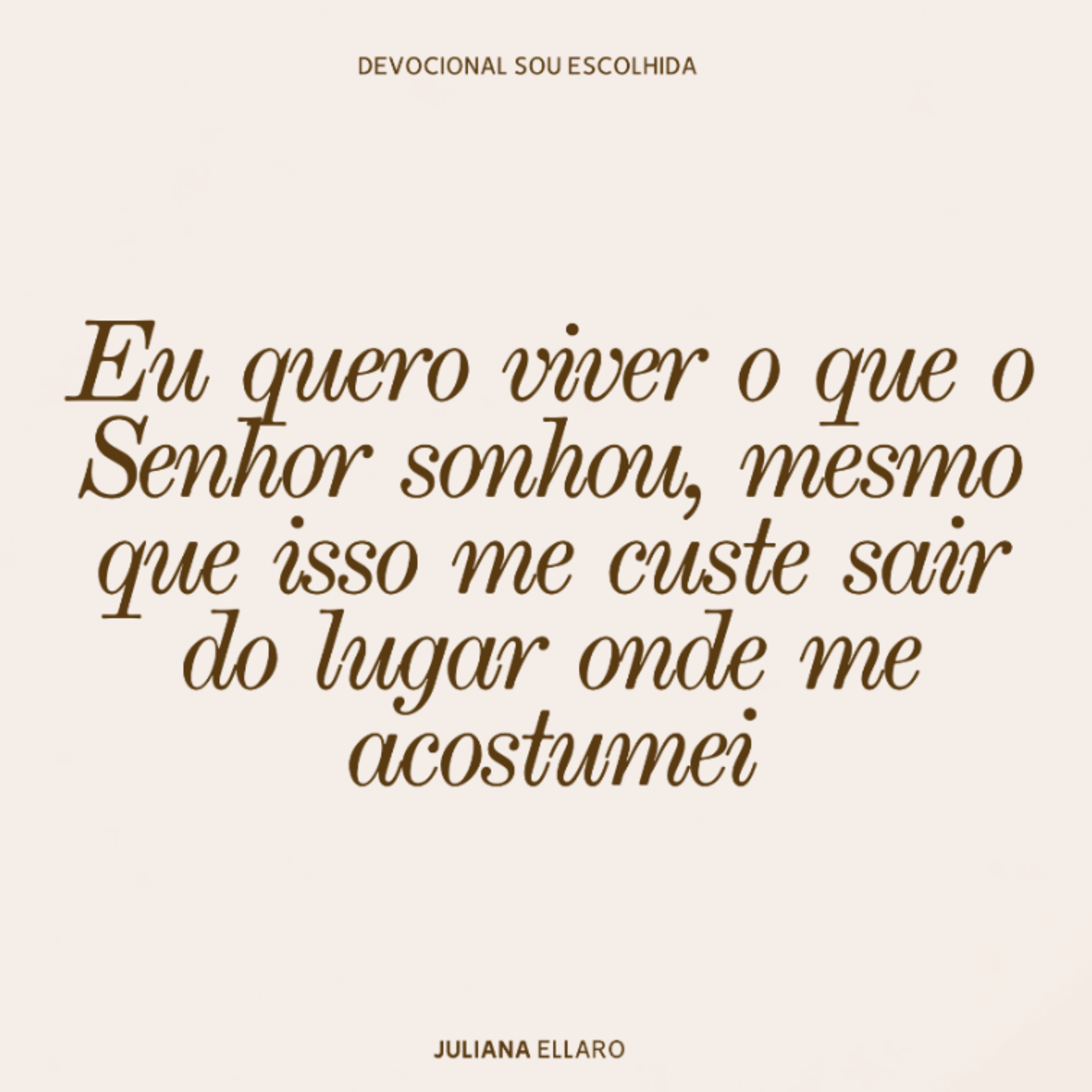 Eu quero viver o que o Senhor sonhou, mesmo que isso me custe sair do lugar onde me acostumei. episode artwork