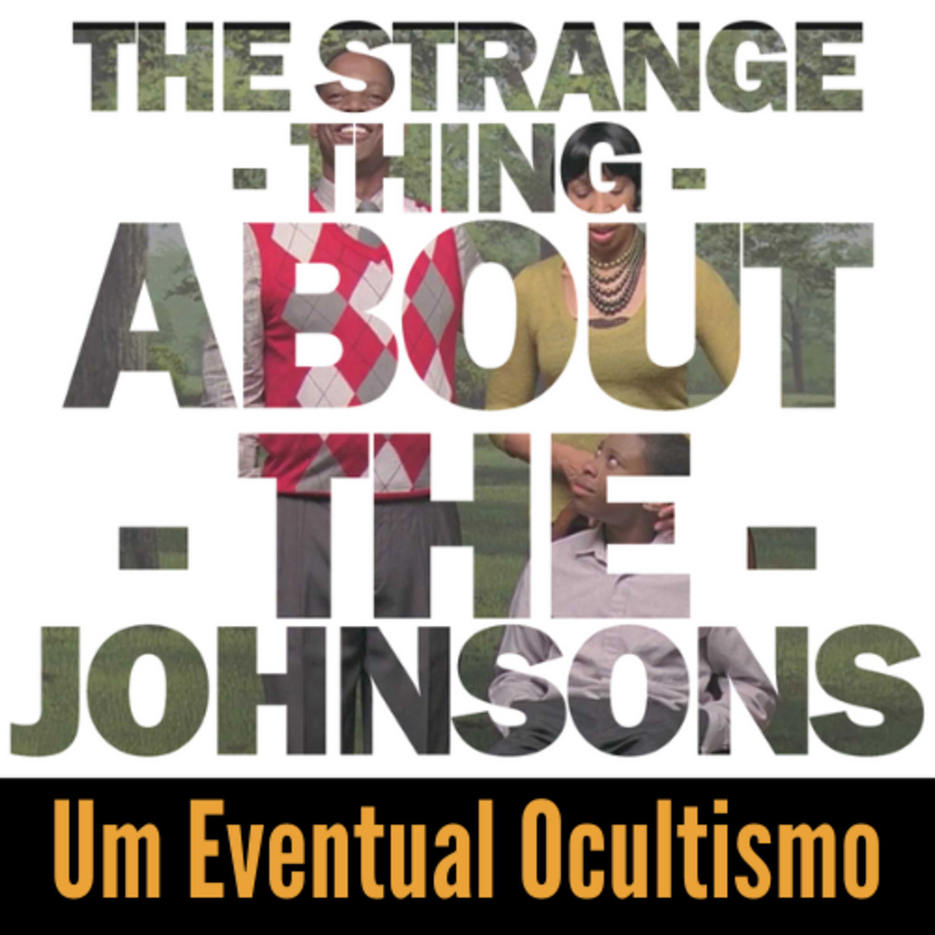 Um Eventual Ocultismo