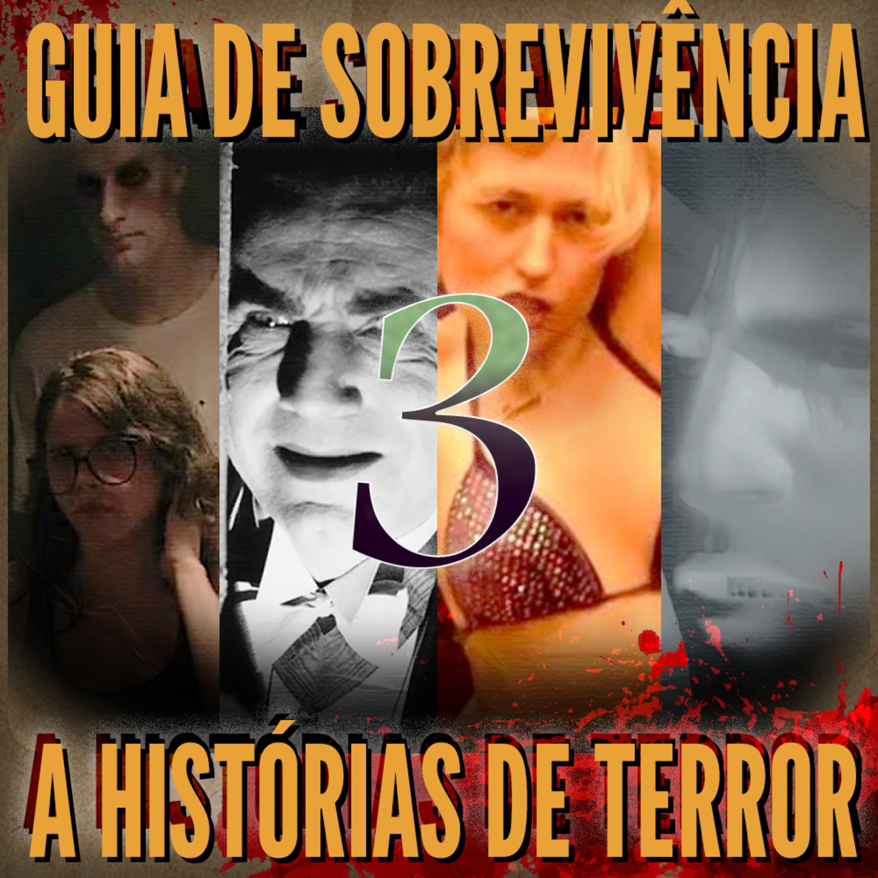 117 - Guia de Sobrevivência a Histórias de Terror 3 episode artwork