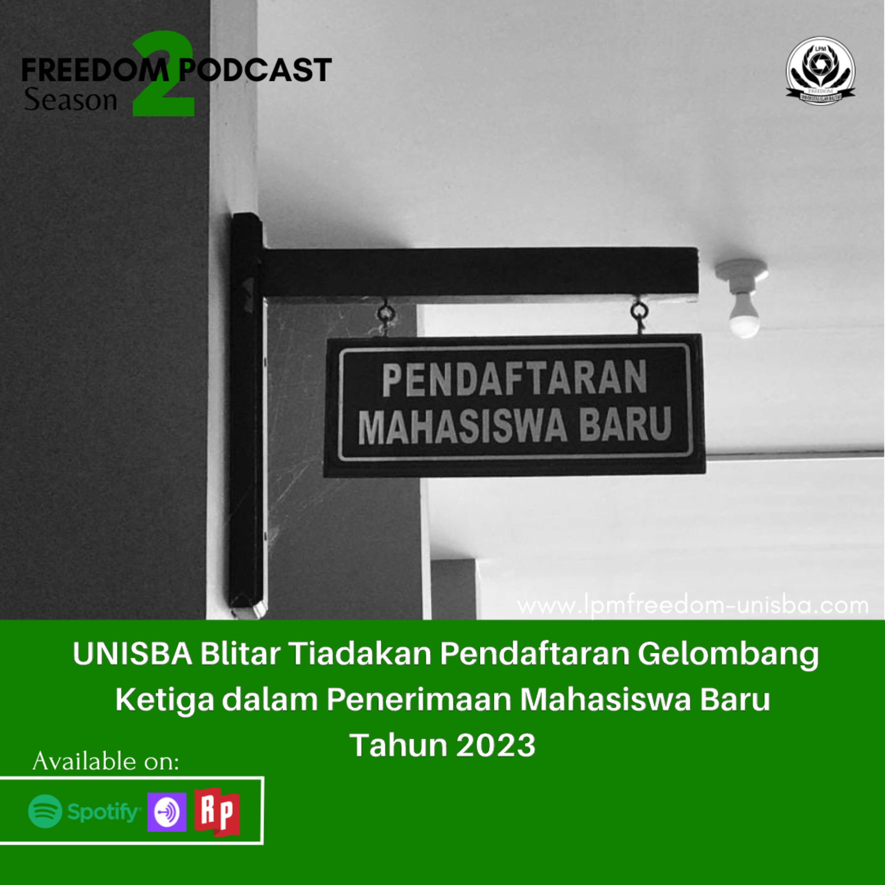 UNISBA Blitar Tiadakan Pendaftaran Gelombang Ketiga dalam Penerimaan Mahasiswa Baru Tahun 2023 episode artwork