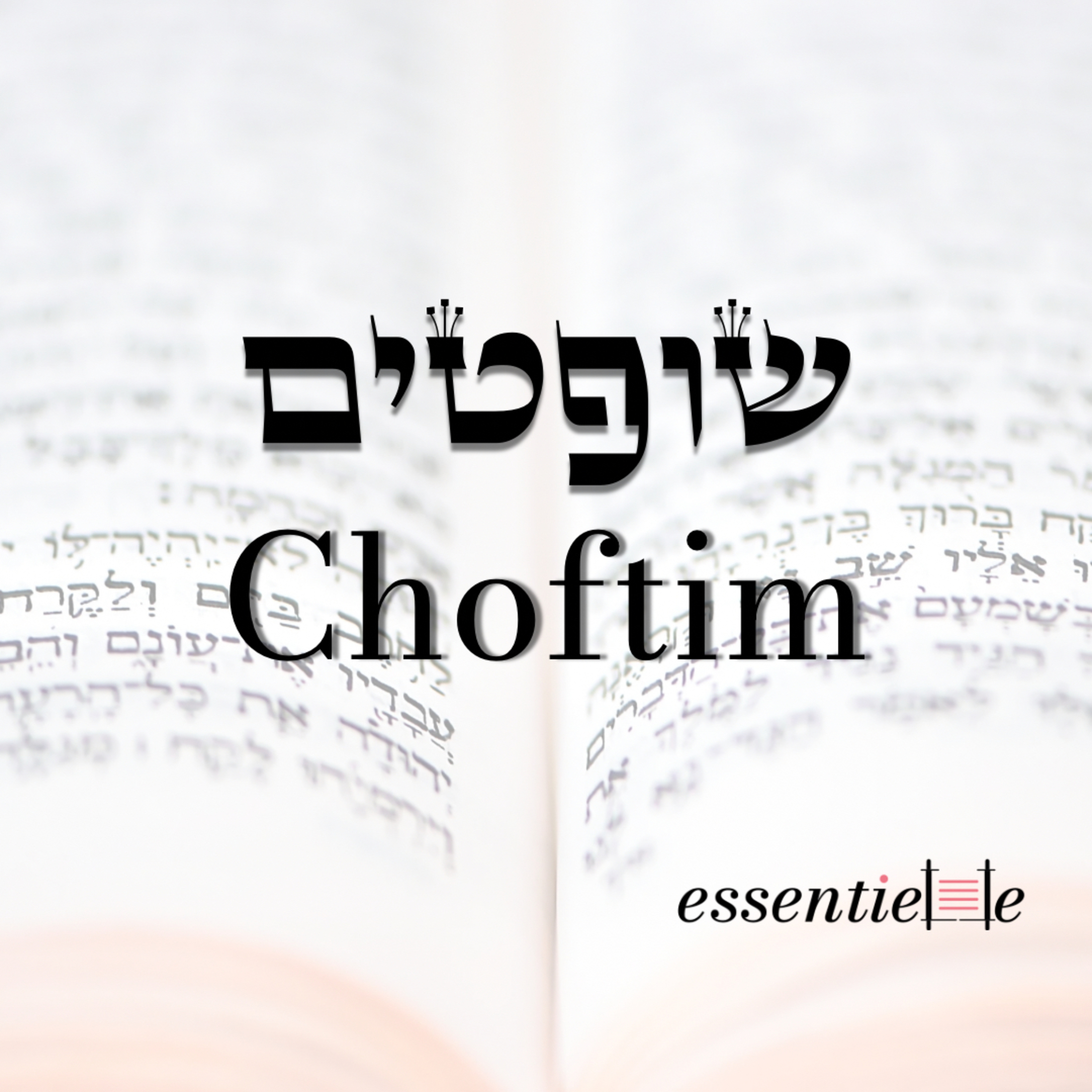 5785- Choftim - La torah nous rend-elle meilleurs ? episode artwork