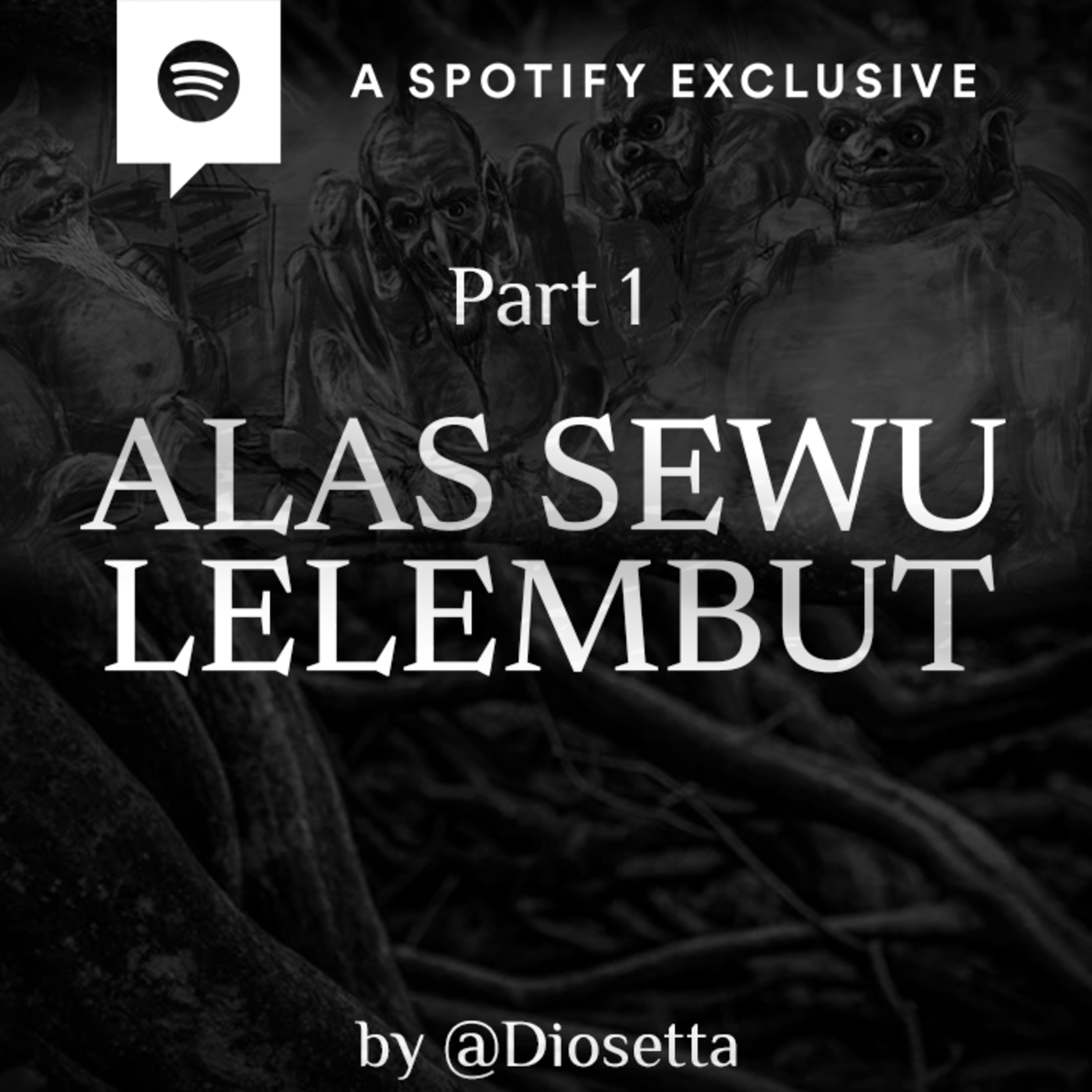 ALAS SEWU LELEMBUT (PART 1) -LINGGAR SASENA- by @Diosetta - Podcast Bagi Horror episode artwork