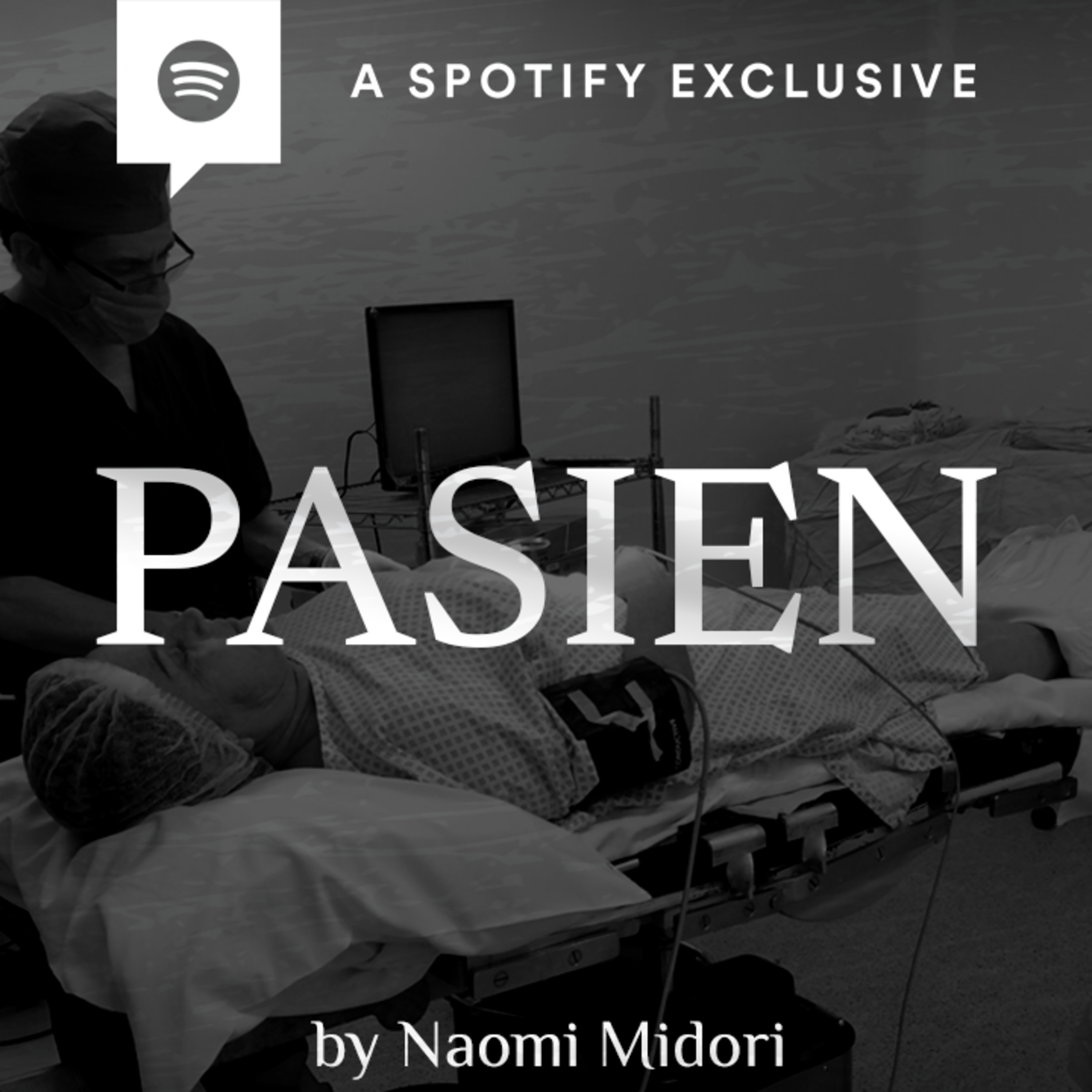 PASIEN by Naomi Midori (Bag. 2) - Podcast Bagi Horror episode artwork