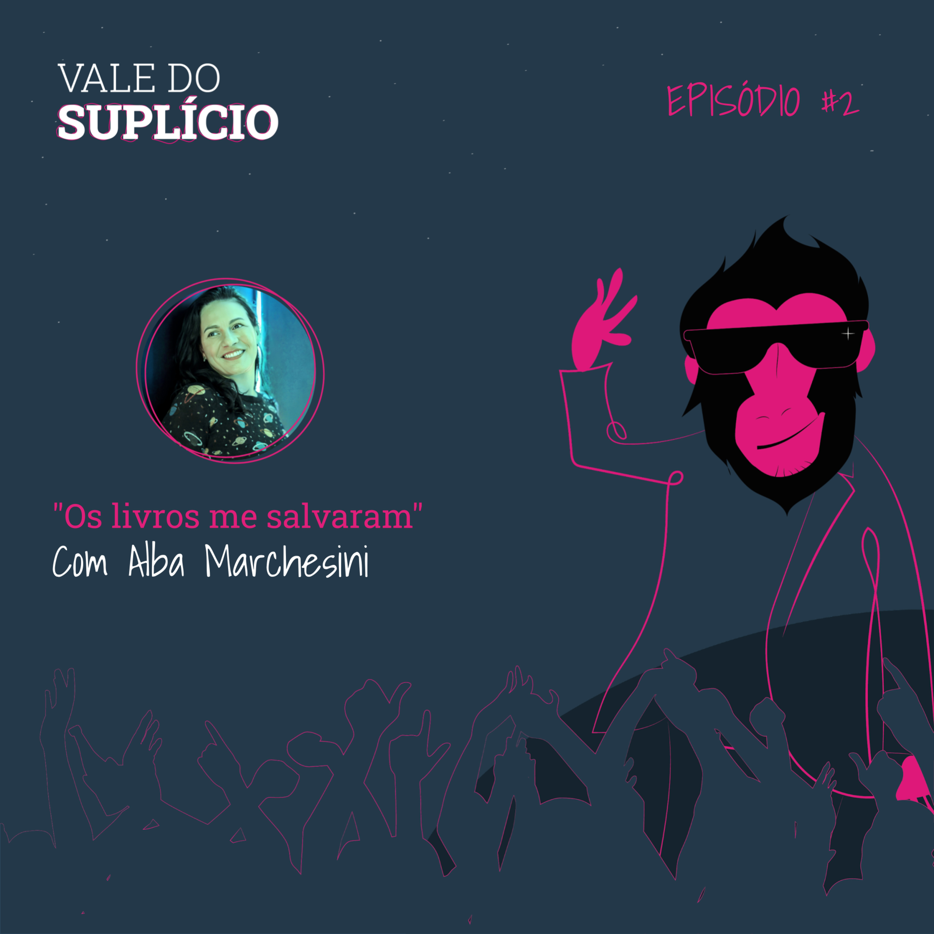 "Os livros me salvaram" - Alba Marchesini | E2T2 episode artwork