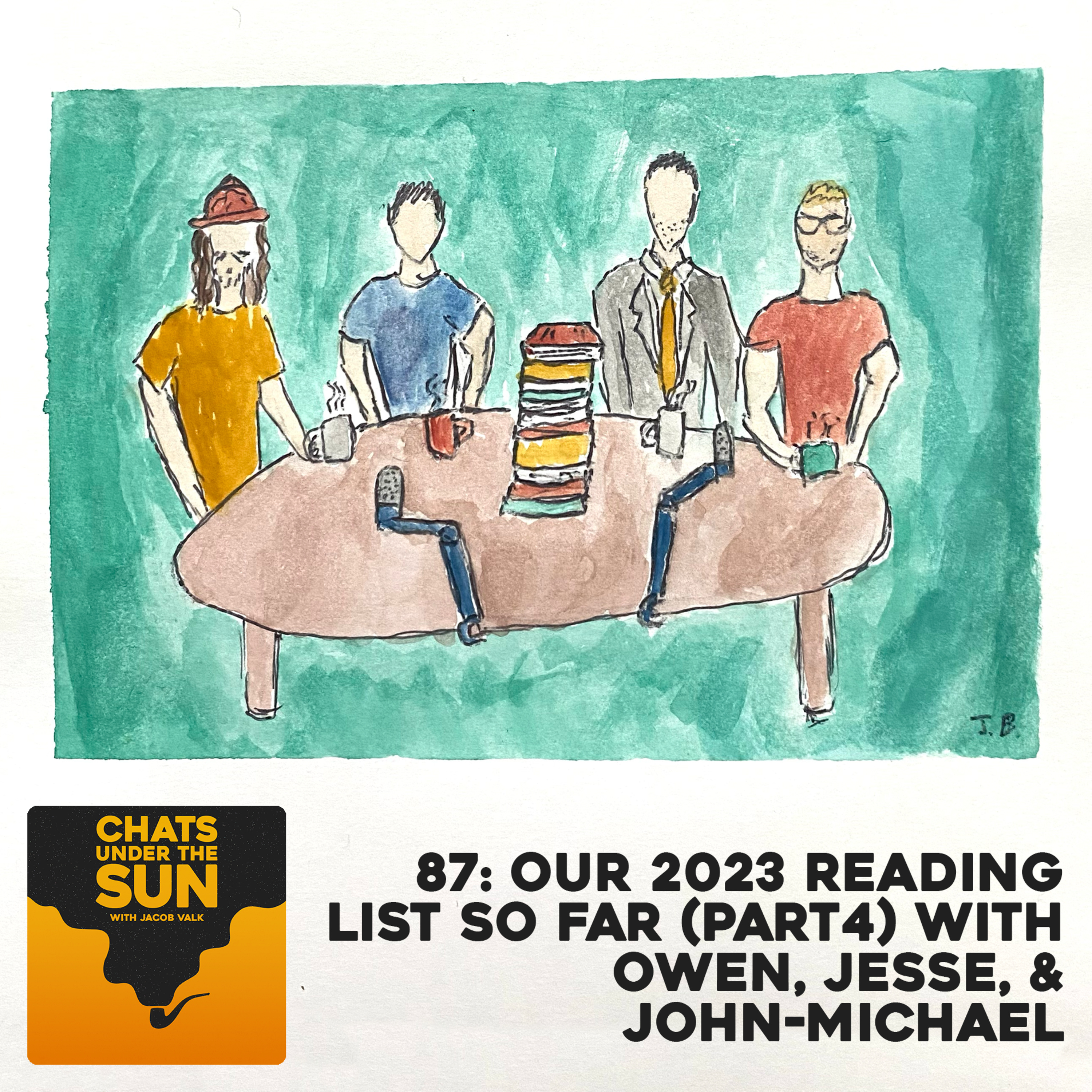 87: Our 2023 reading list so far (Part4) with Owen, Jesse, & John-Michael episode artwork