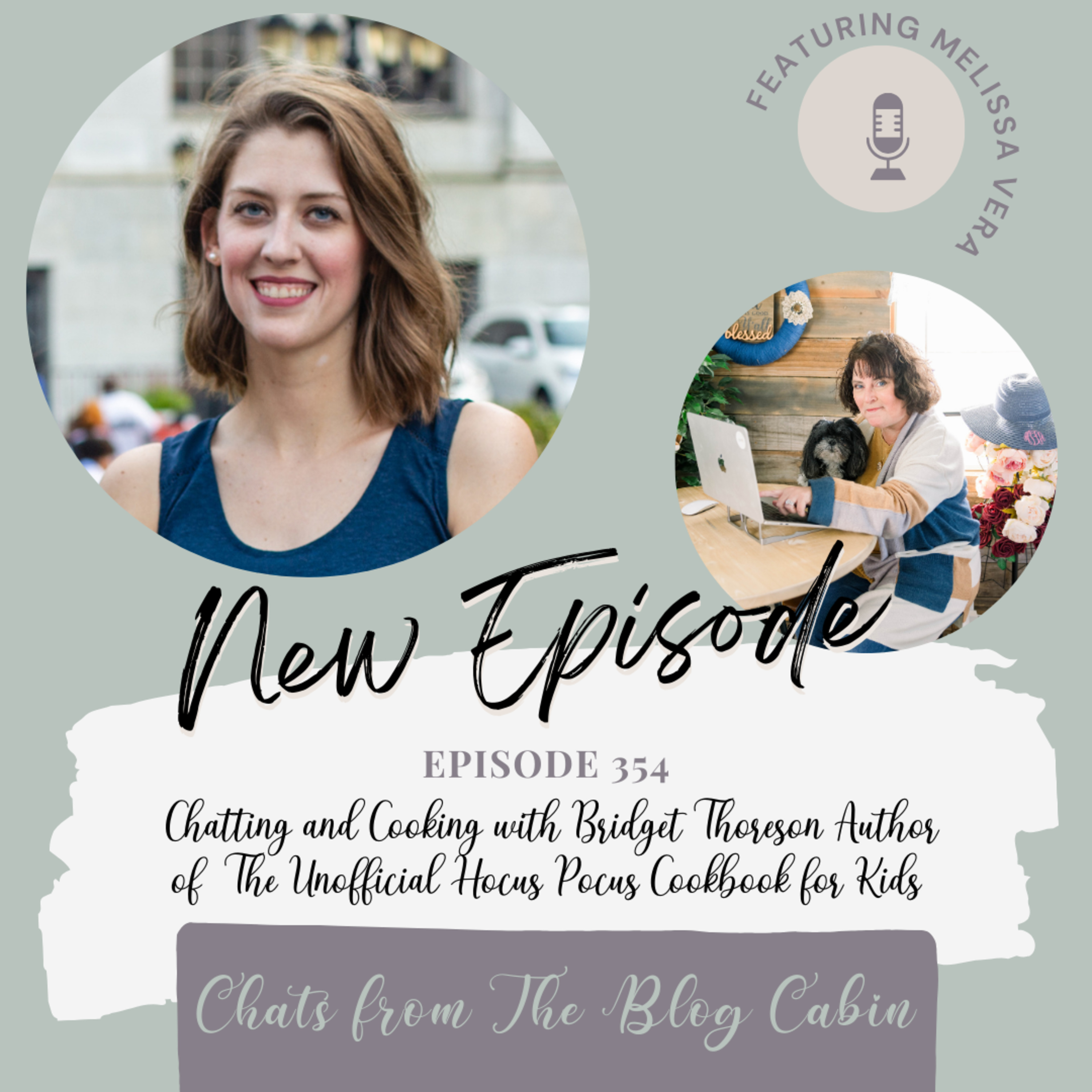 354: Chatting and Cooking with Bridget Thoreson Author of The Unofficial Hocus Pocus Cookbook for Kids episode artwork