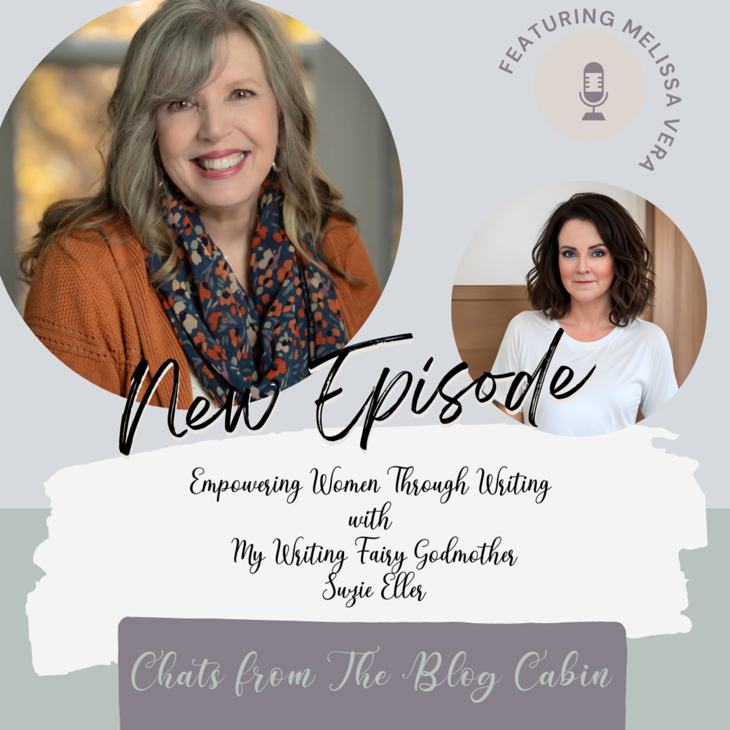 Empowering Women Through Writing with My Writing Fairy Godmother Suzie Eller episode artwork