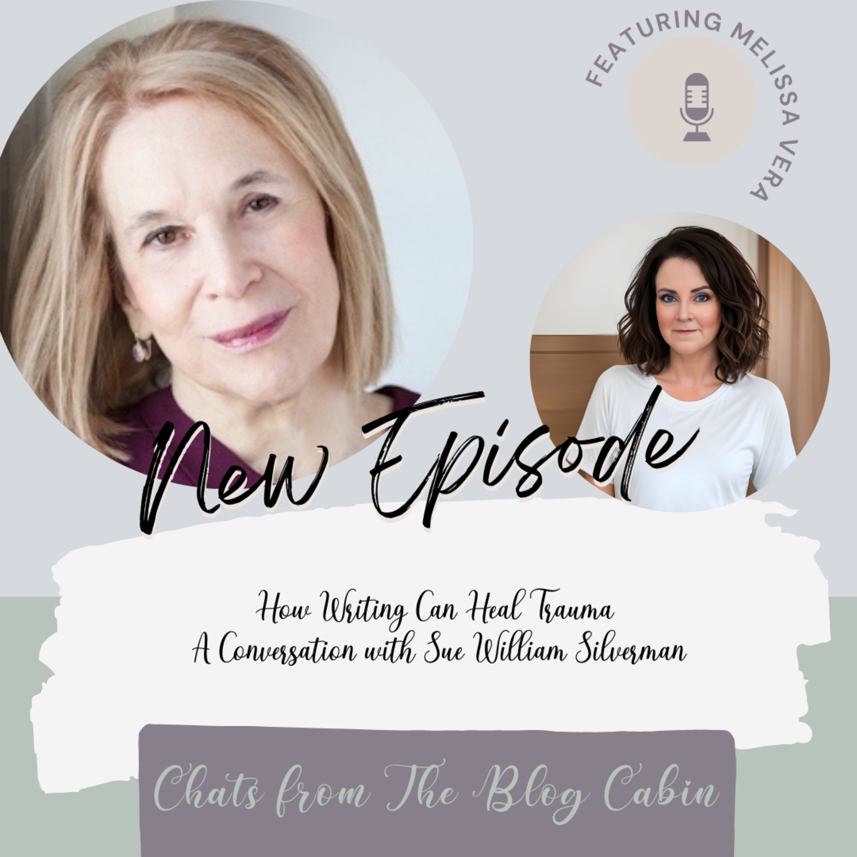 How Writing Can Heal Trauma A Conversation with Sue William Silverman episode artwork