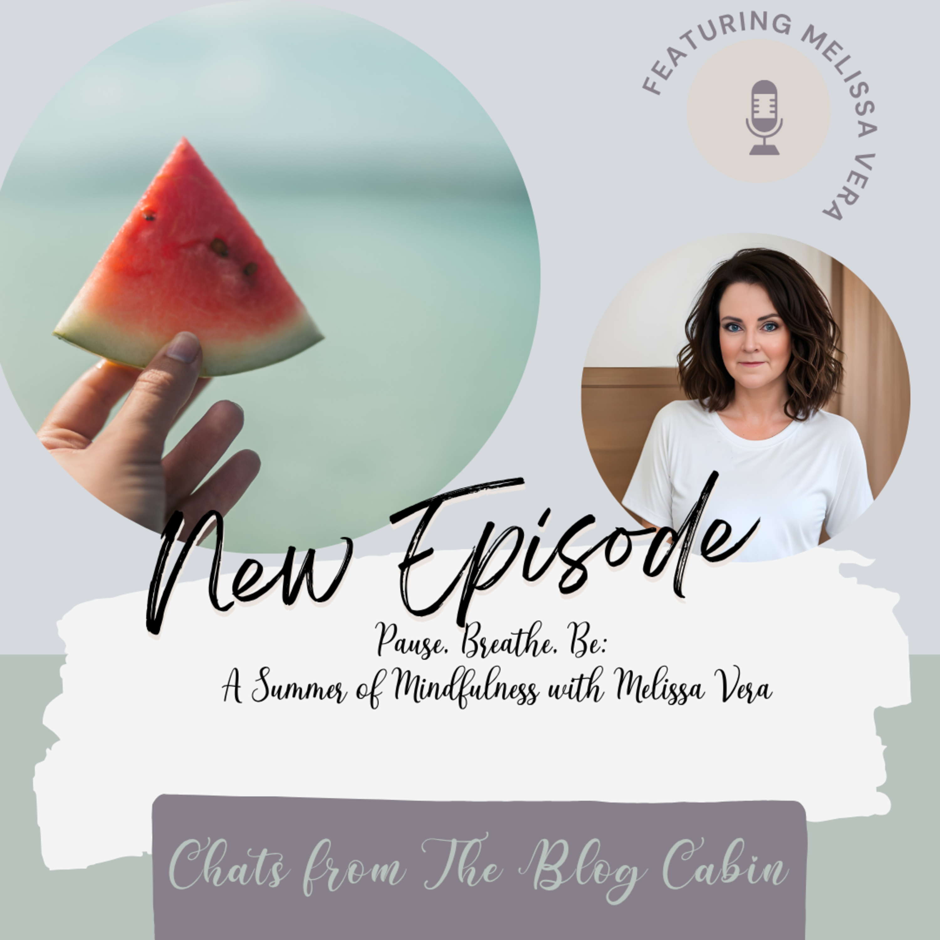 Pause, Breathe, Be: A Summer of Mindfulness  episode artwork