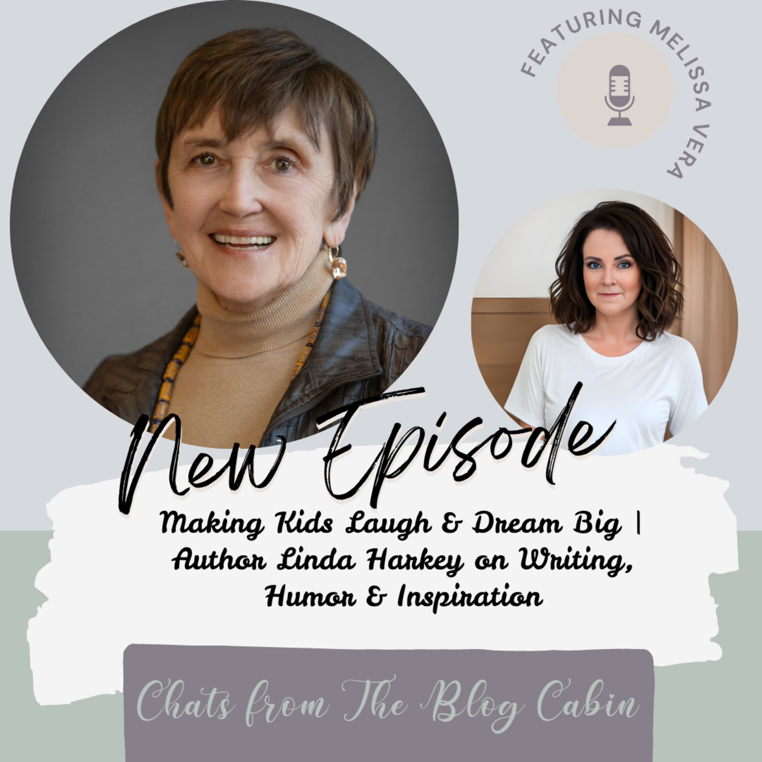 Making Kids Laugh & Dream Big | Author Linda Harkey on Writing, Humor & Inspiration episode artwork