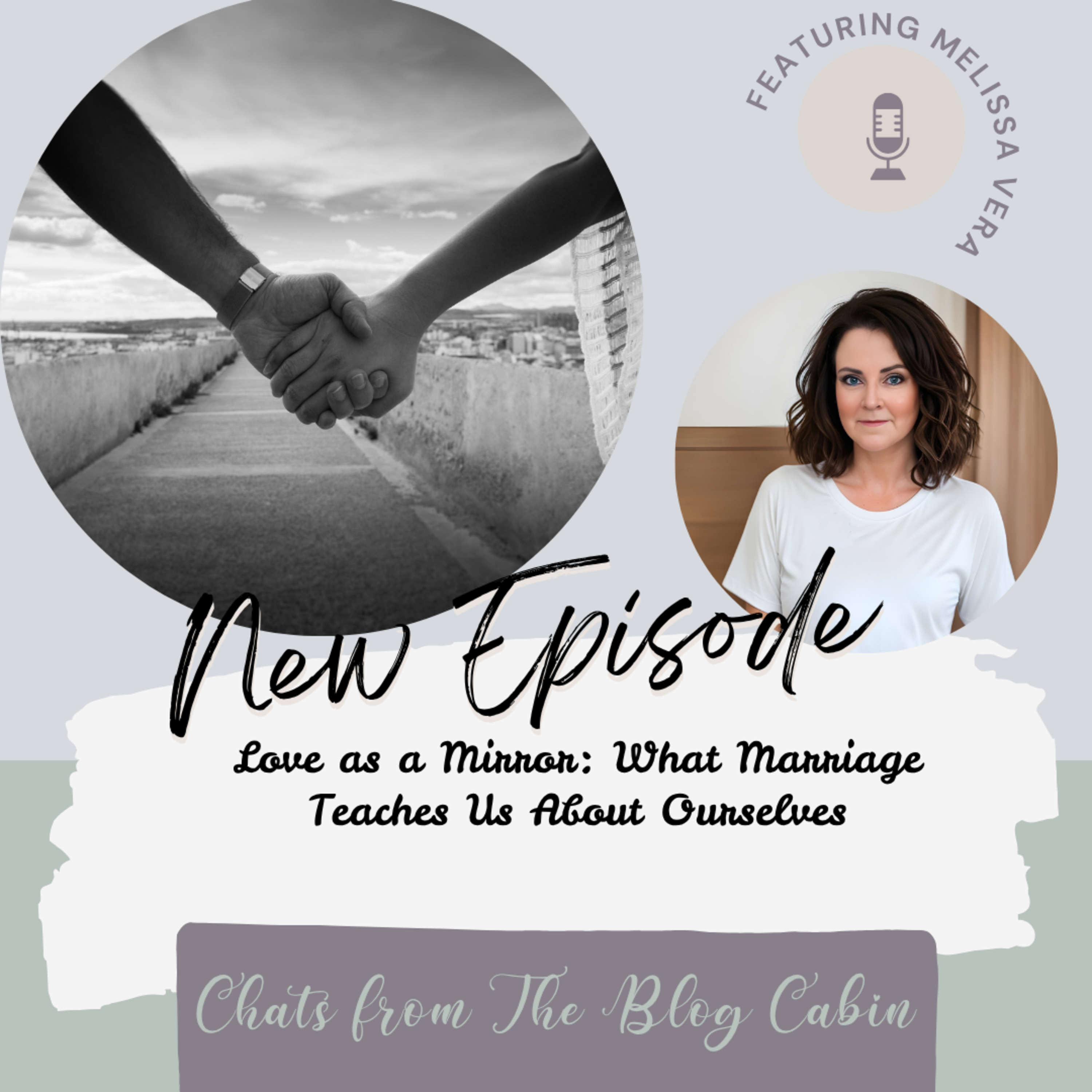 Love as a Mirror: What Marriage Teaches Us About Ourselves episode artwork